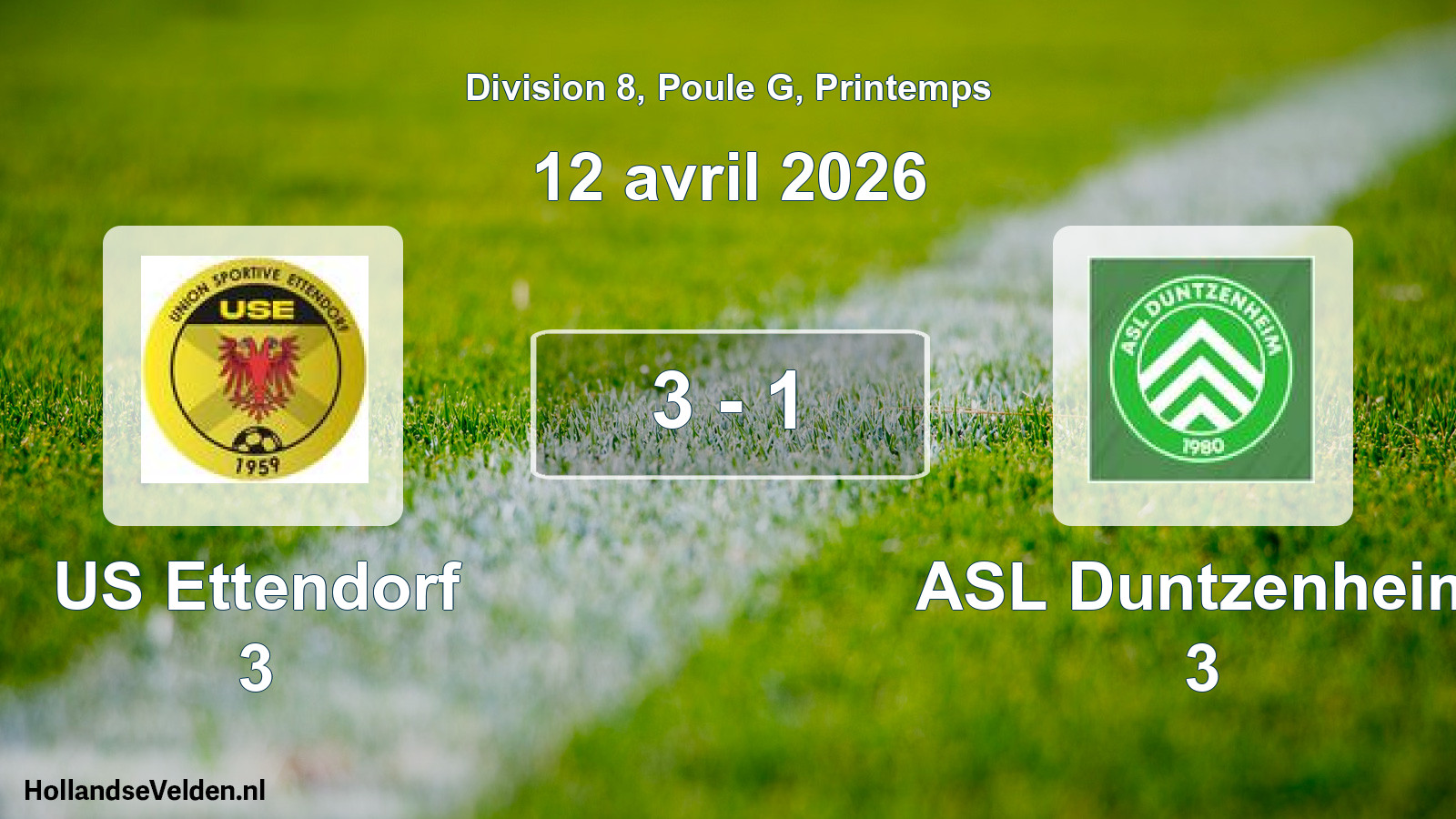 Gespeelde wedstrijd: US Ettendorf 3 - ASL Duntzenheim 3 3 - 1 (12 april 2026)