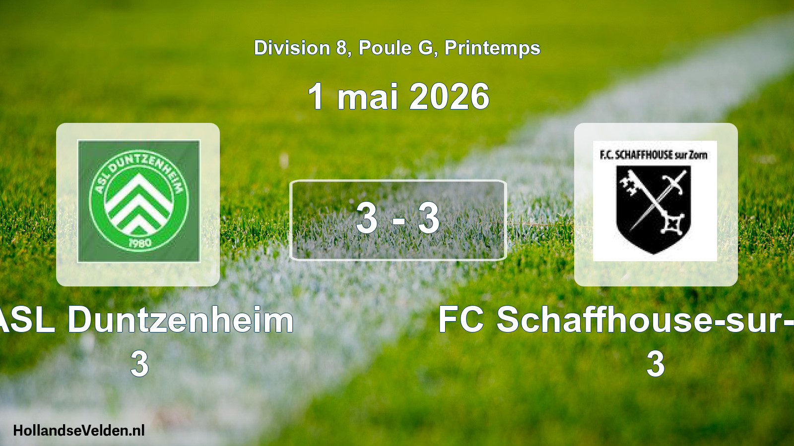 Gespeelde wedstrijd: ASL Duntzenheim 3 - FC Schaffhouse-sur-Zorn 3 3 - 3 (1 mei 2026)