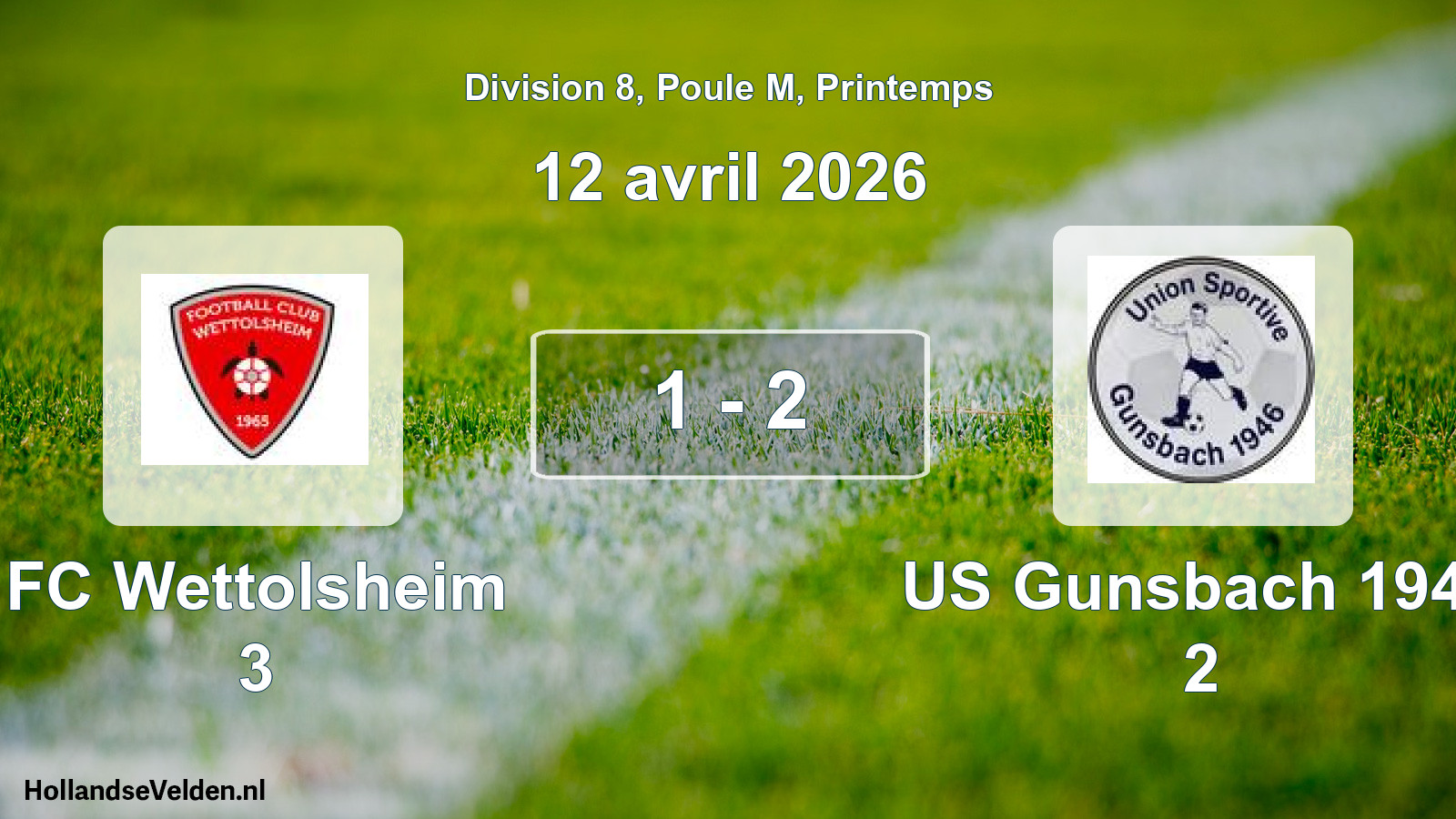 Gespeelde wedstrijd: FC Wettolsheim 3 - US Gunsbach 1946 2 1 - 2 (12 april 2026)