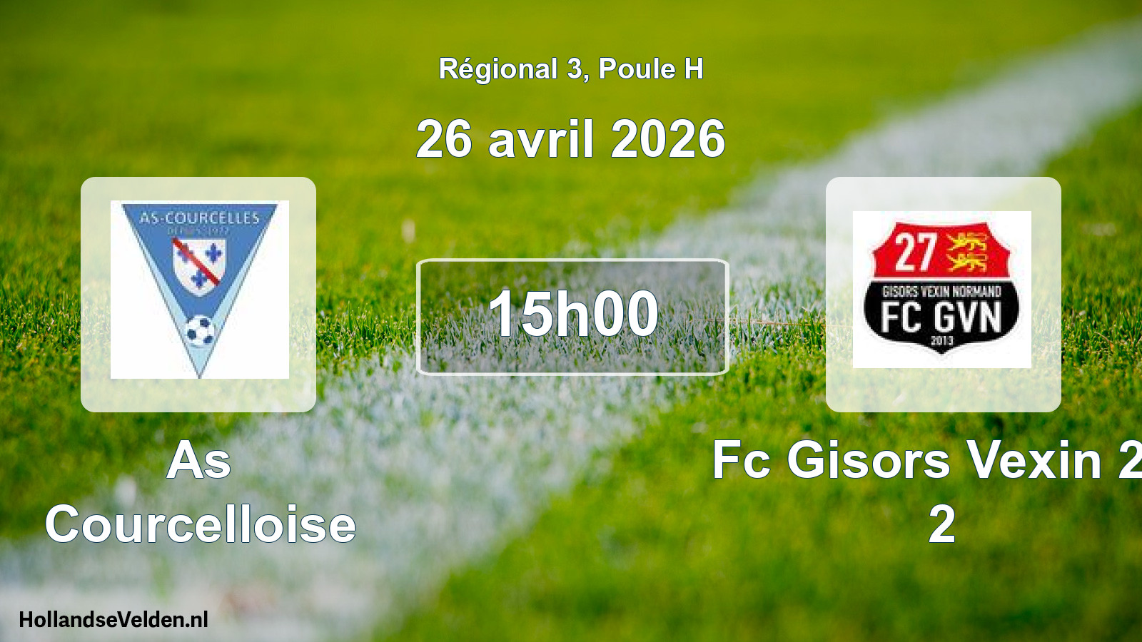 Geplande wedstrijd: As Courcelloise - Fc Gisors Vexin 27 2 (26 april 2026)