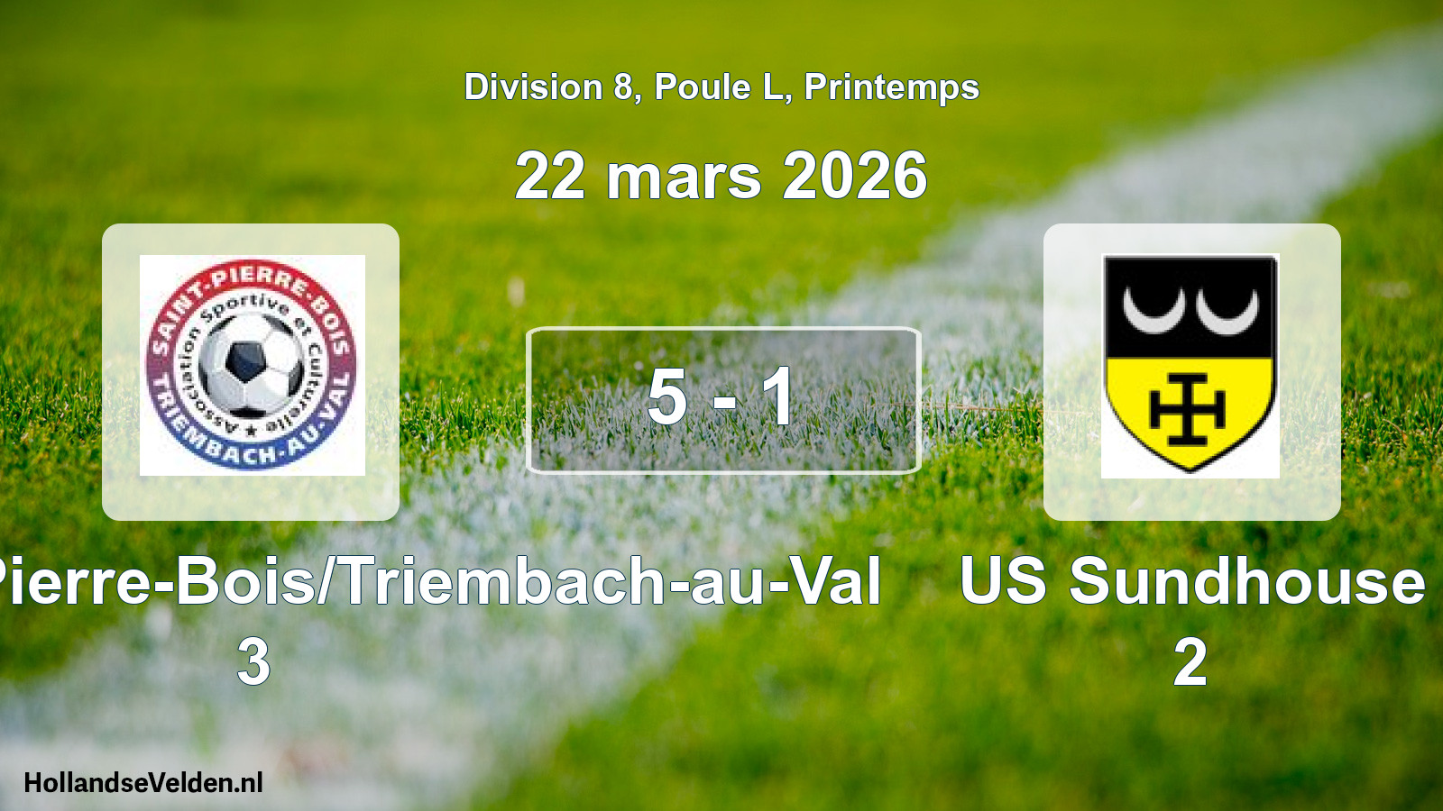 Gespeelde wedstrijd: ASC Saint-Pierre-Bois/Triembach-au-Val 3 - US Sundhouse 2 5 - 1 (22 maart 2026)