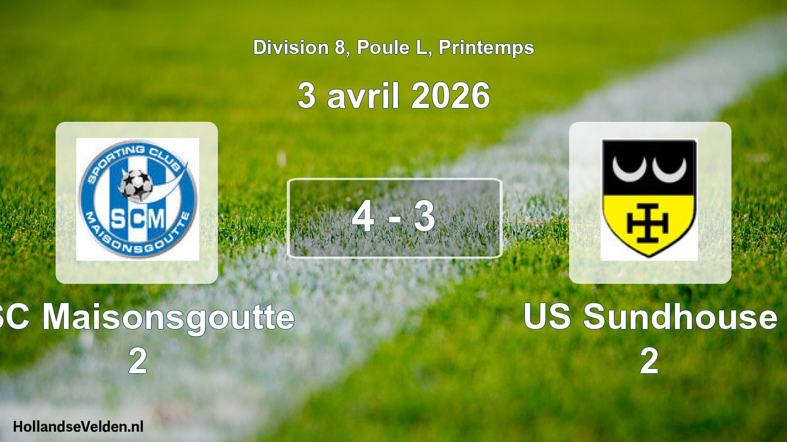 Gespeelde wedstrijd: SC Maisonsgoutte 2 - US Sundhouse 2 4 - 3 (3 april 2026)