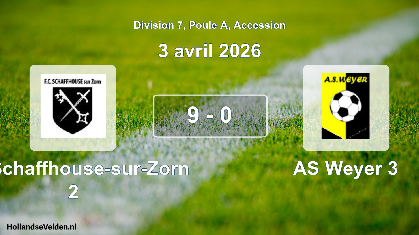 Gespeelde wedstrijd: FC Schaffhouse-sur-Zorn 2 - AS Weyer 3 9 - 0 (3 april 2026)