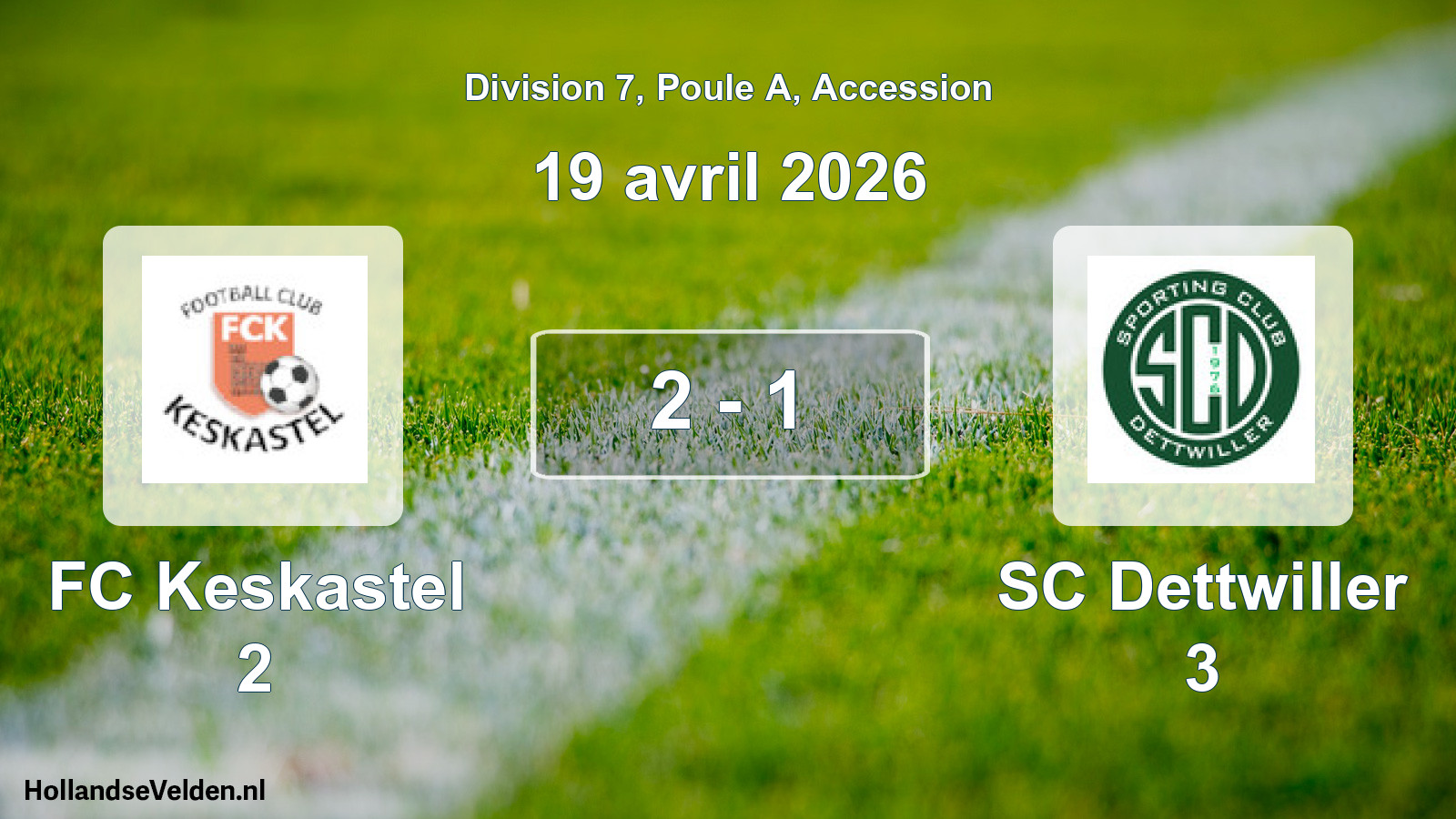 Gespeelde wedstrijd: FC Keskastel 2 - SC Dettwiller 3 2 - 1 (19 april 2026)