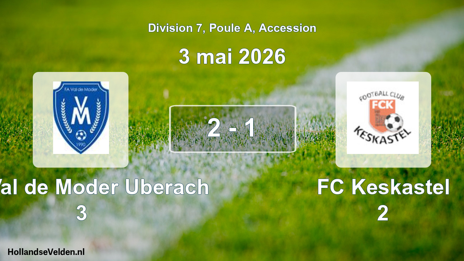 Gespeelde wedstrijd: FA Val de Moder Uberach 3 - FC Keskastel 2 2 - 1 (3 mei 2026)