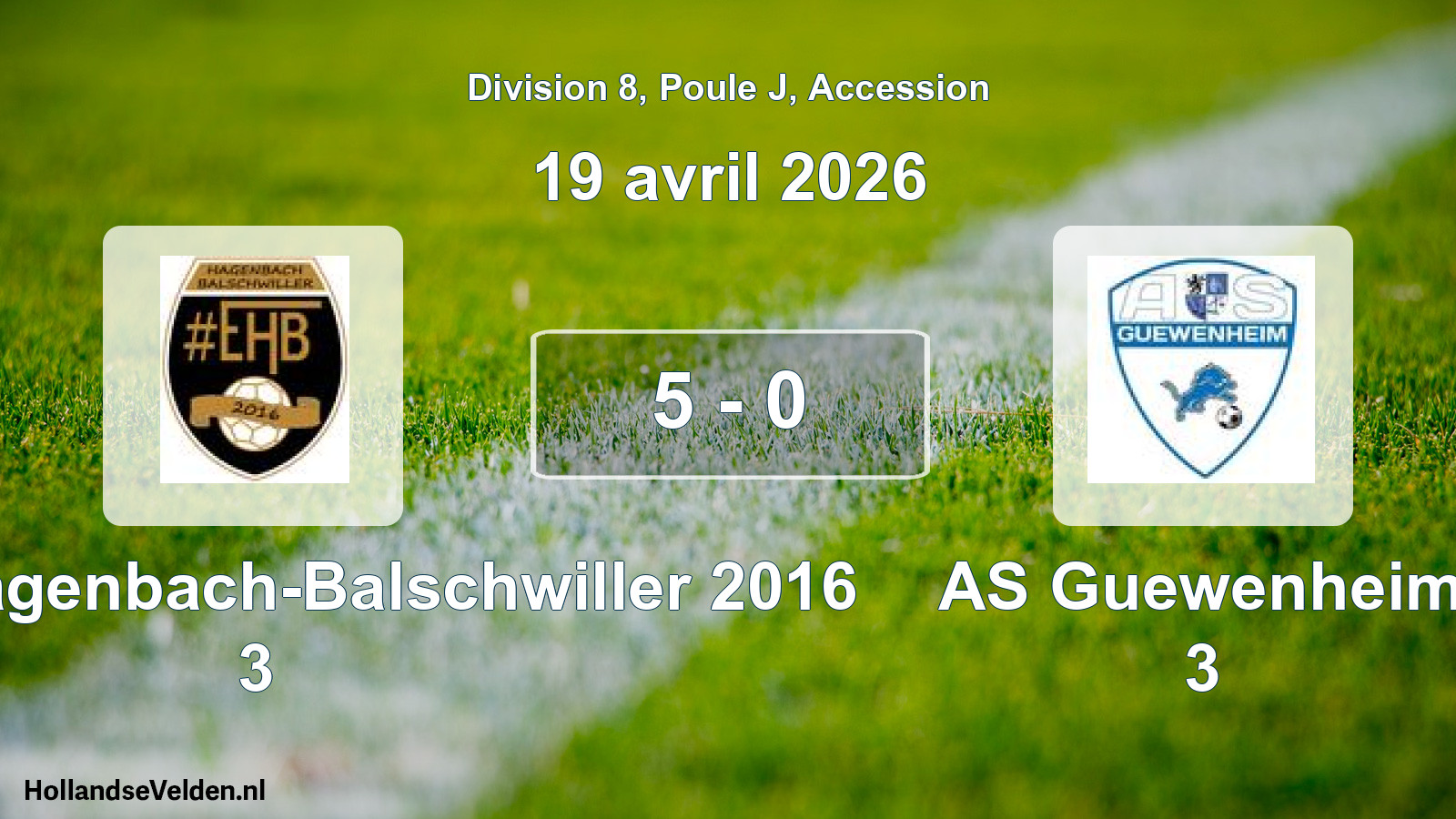Gespeelde wedstrijd: Entente Hagenbach-Balschwiller 2016 3 - AS Guewenheim 3 5 - 0 (19 april 2026)