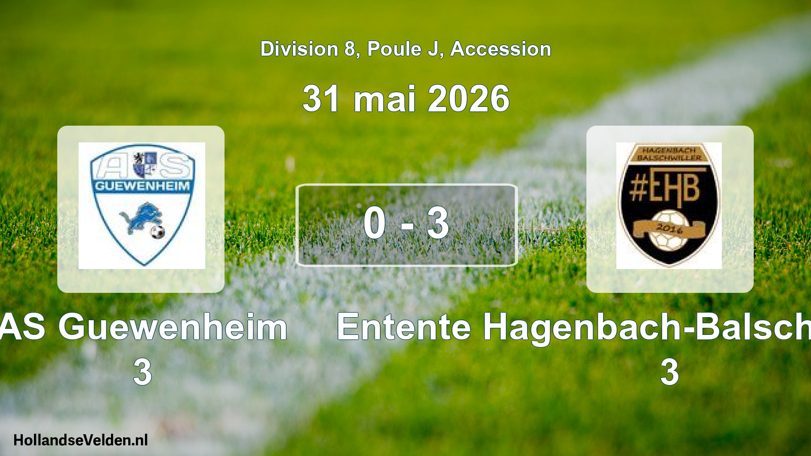 Gespeelde wedstrijd: AS Guewenheim 3 - Entente Hagenbach-Balschwiller 2016 3 0 - 3 (31 mei 2026)