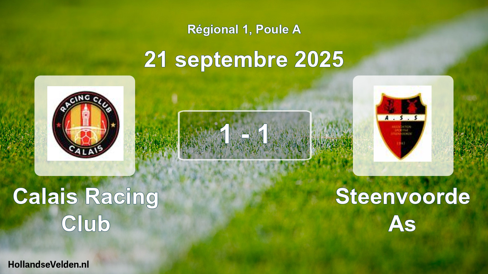 Total number of matches played: Calais Racing Club - Steenvoorde As 1 - 1 (21 September 2025)
