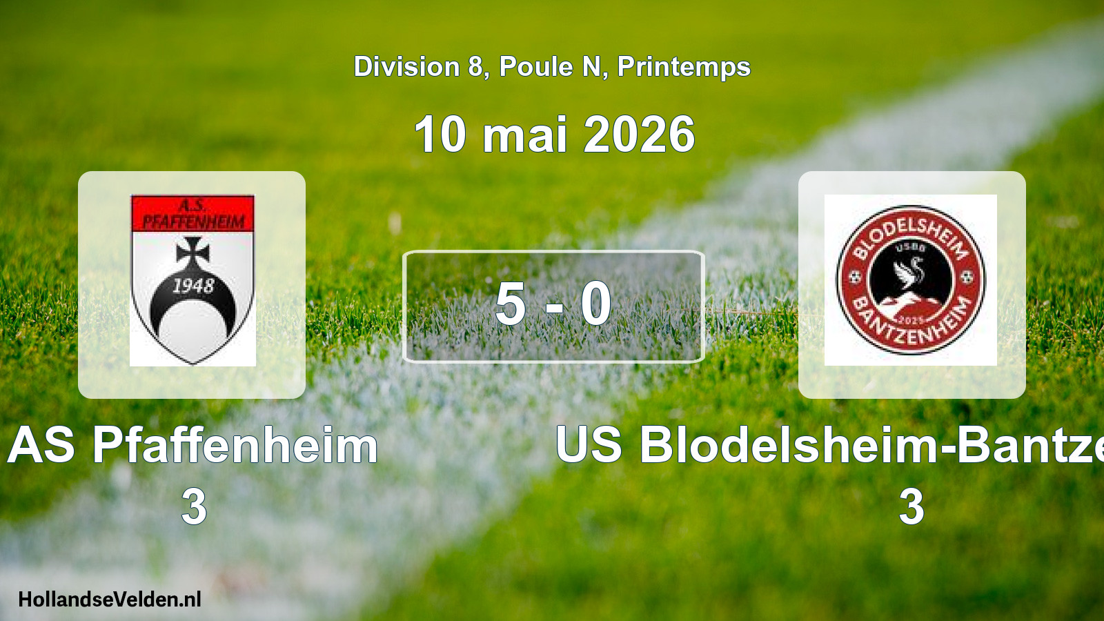 Gespeelde wedstrijd: AS Pfaffenheim 3 - US Blodelsheim-Bantzenheim 3 5 - 0 (10 mei 2026)