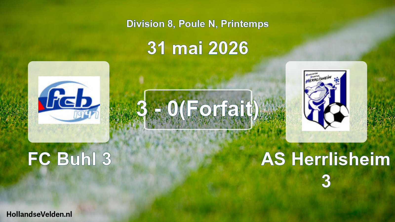 Gespeelde wedstrijd: FC Buhl 3 - AS Herrlisheim 3 3 - 0(Forfait) (31 mei 2026)