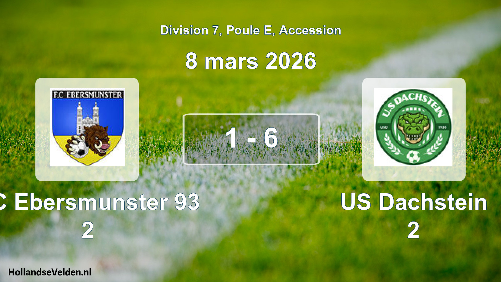 Gespeelde wedstrijd: FC Ebersmunster 93 2 - US Dachstein 2 1 - 6 (8 maart 2026)