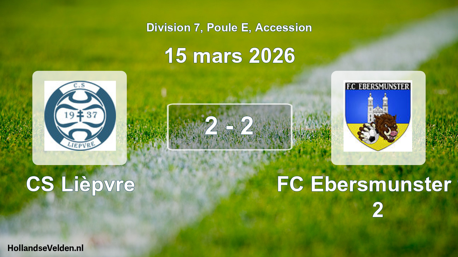 Gespeelde wedstrijd: CS Lièpvre - FC Ebersmunster 93 2 2 - 2 (15 maart 2026)