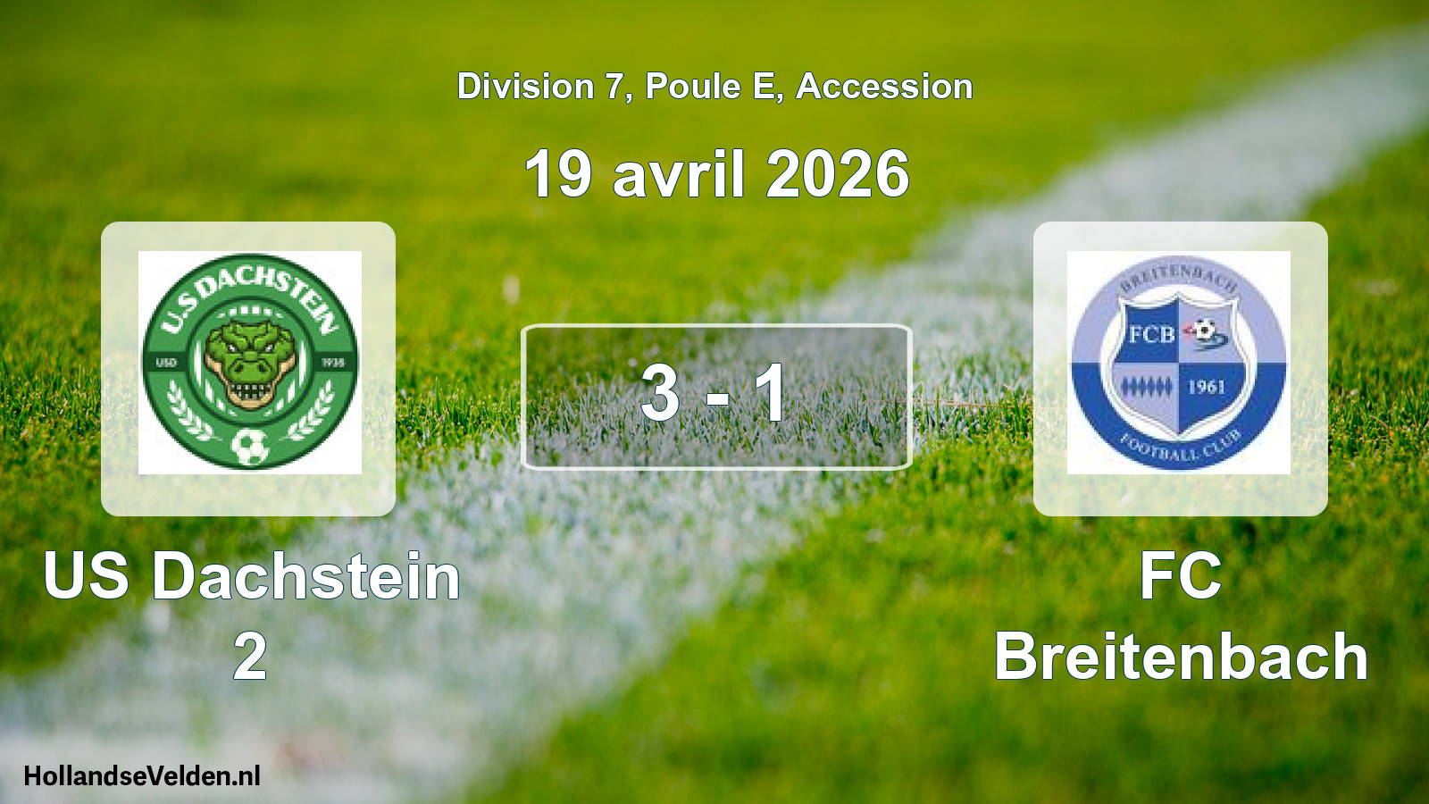 Gespeelde wedstrijd: US Dachstein 2 - FC Breitenbach 3 - 1 (19 april 2026)