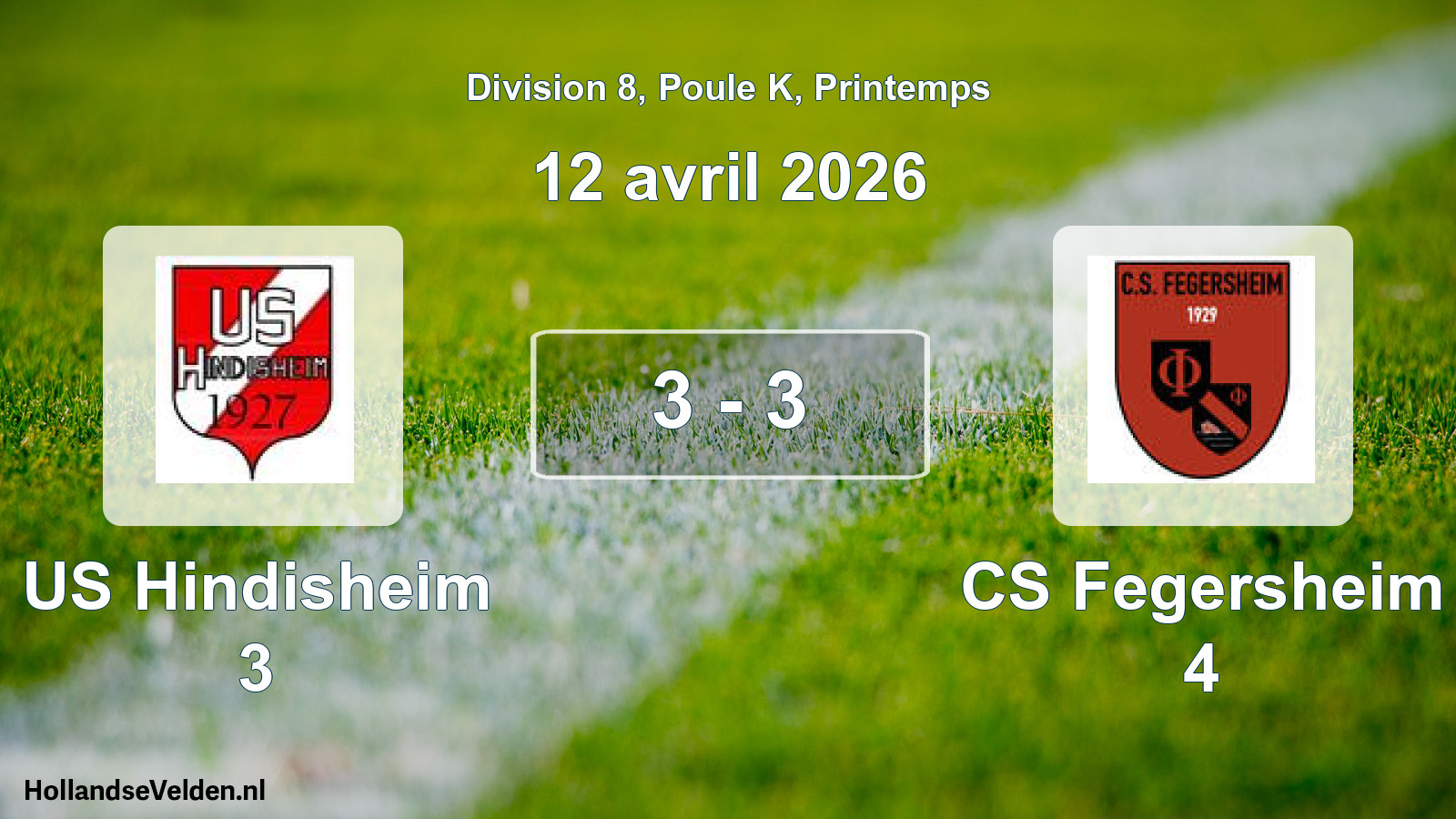 Gespeelde wedstrijd: US Hindisheim 3 - CS Fegersheim 4 3 - 3 (12 april 2026)
