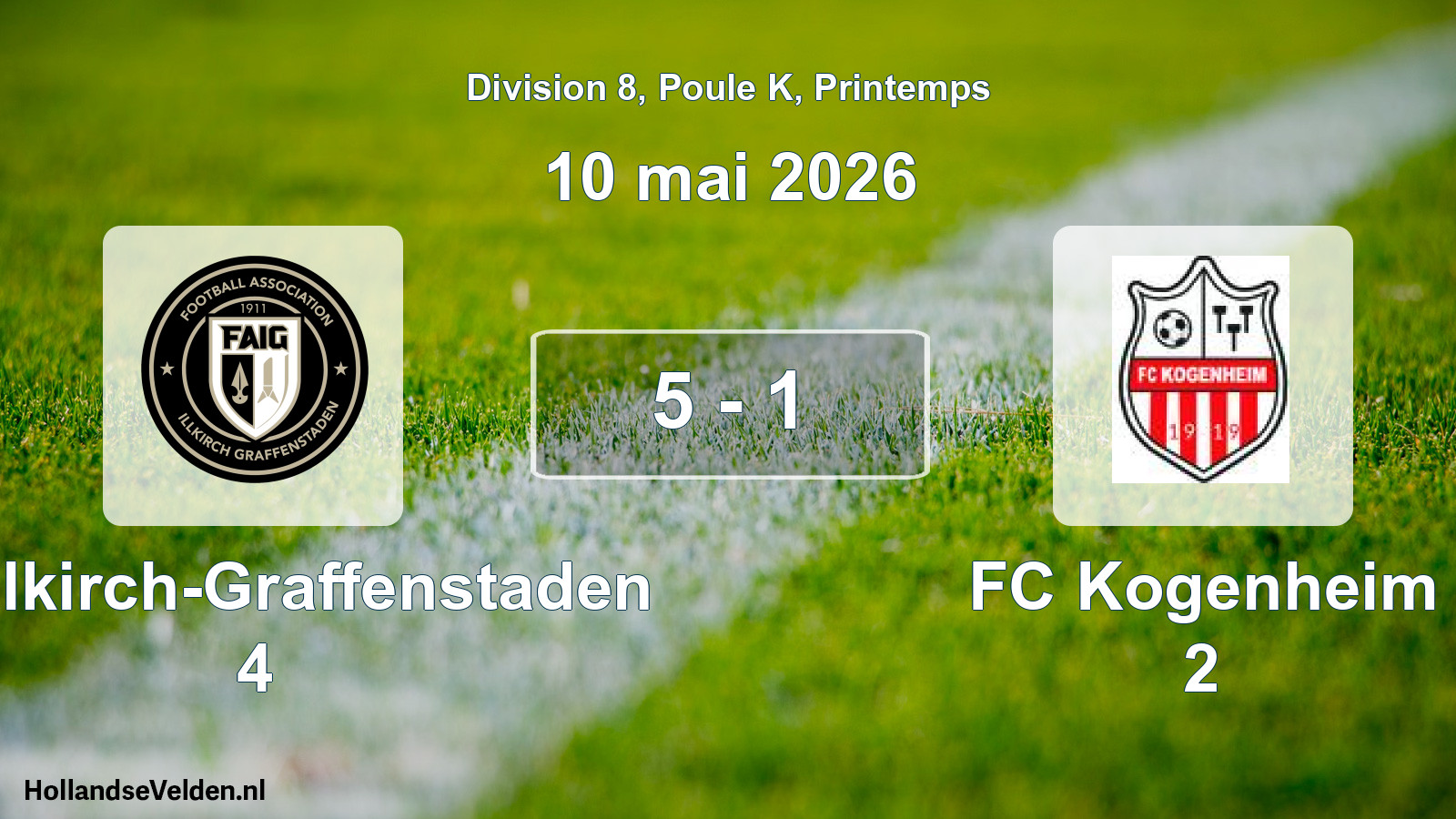 Gespeelde wedstrijd: FA Illkirch-Graffenstaden 4 - FC Kogenheim 2 5 - 1 (10 mei 2026)