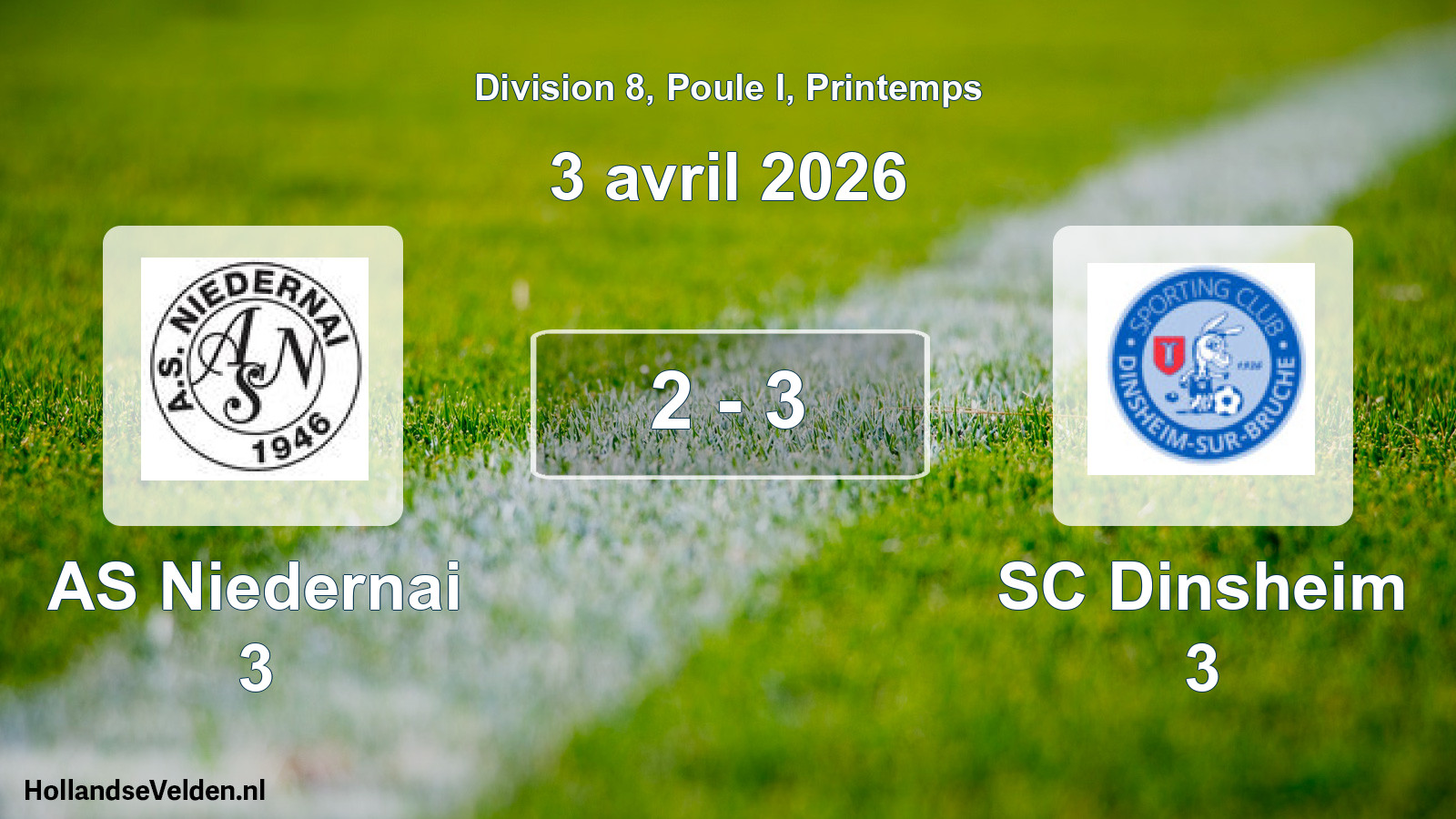 Gespeelde wedstrijd: AS Niedernai 3 - SC Dinsheim 3 2 - 3 (3 april 2026)