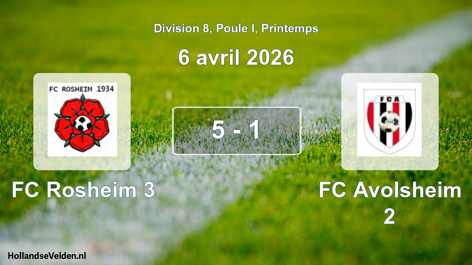 Gespeelde wedstrijd: FC Rosheim 3 - FC Avolsheim 2 5 - 1 (6 april 2026)
