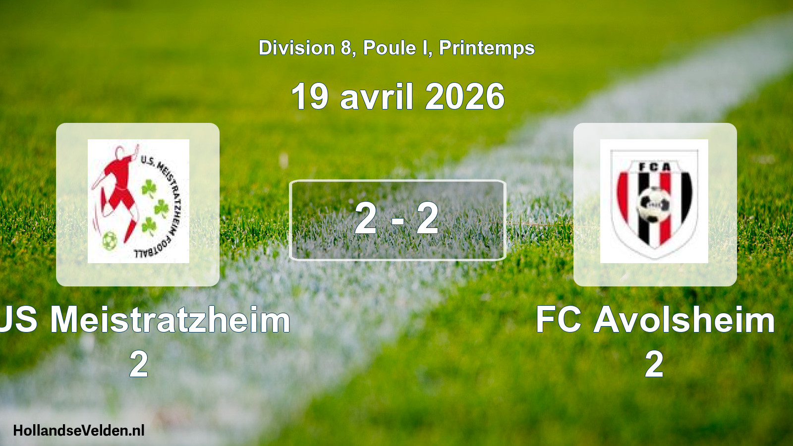 Gespeelde wedstrijd: US Meistratzheim 2 - FC Avolsheim 2 2 - 2 (19 april 2026)