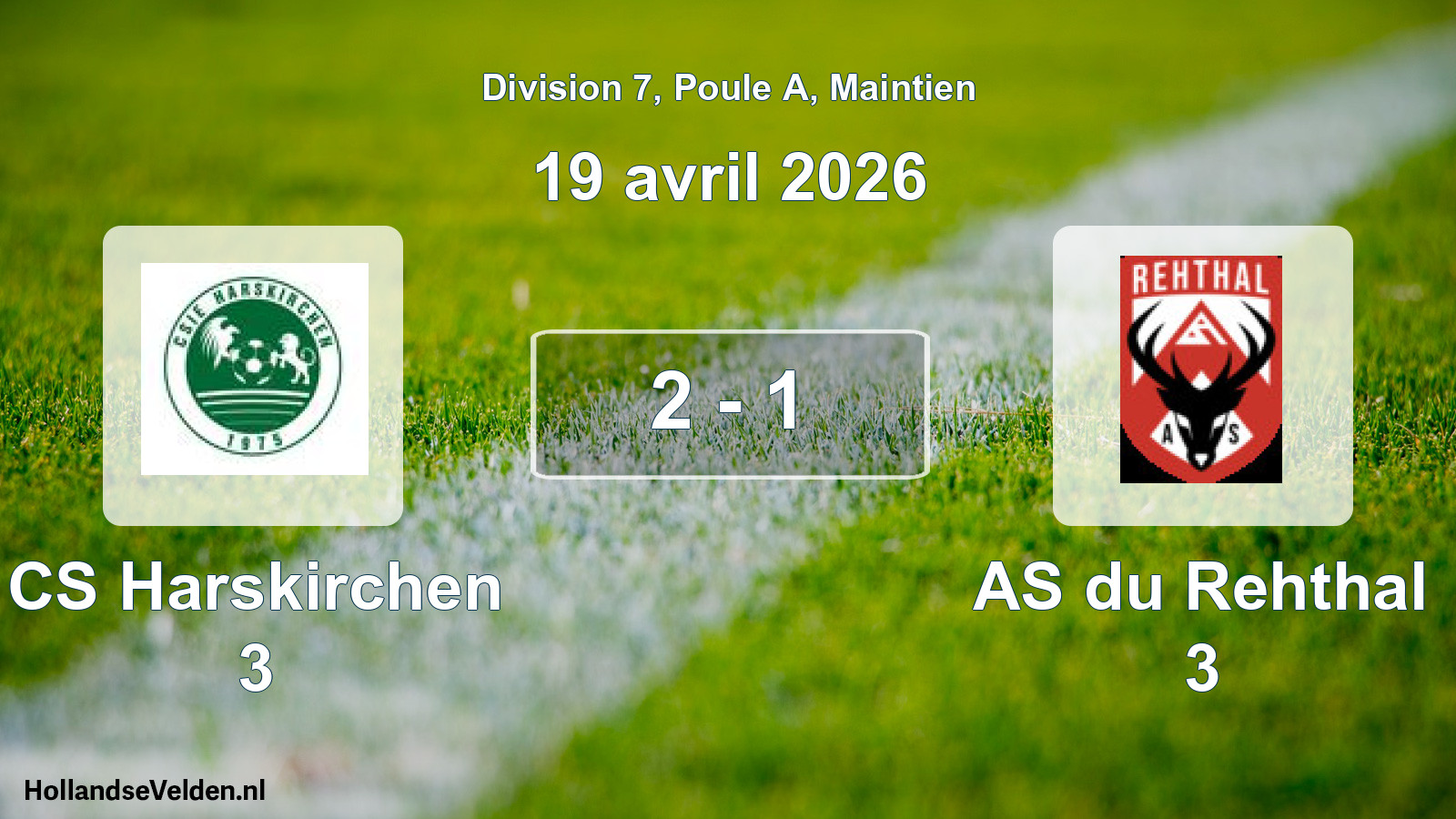 Gespeelde wedstrijd: CS Harskirchen 3 - AS du Rehthal 3 2 - 1 (19 april 2026)