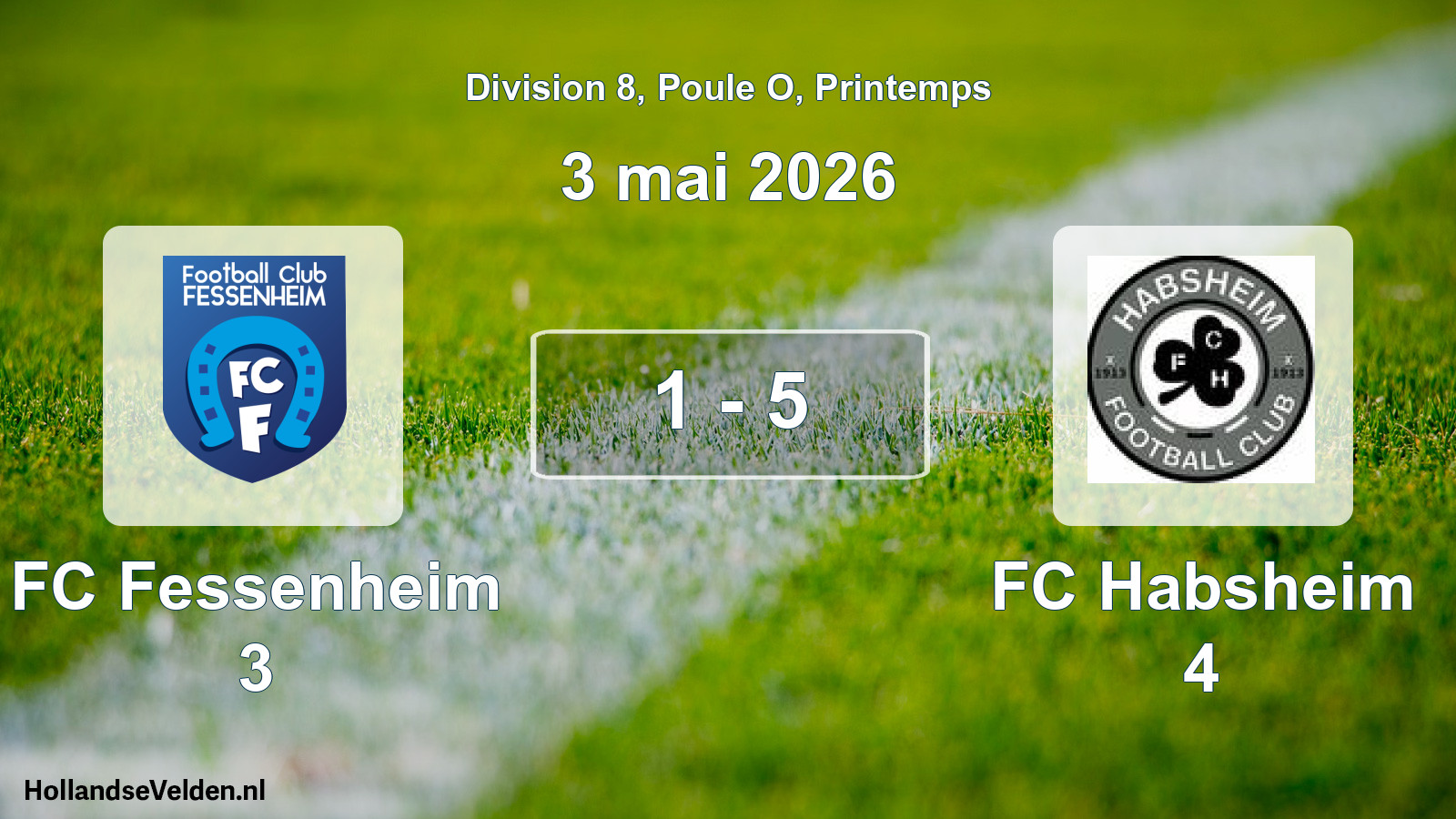 Gespeelde wedstrijd: FC Fessenheim 3 - FC Habsheim 4 1 - 5 (3 mei 2026)
