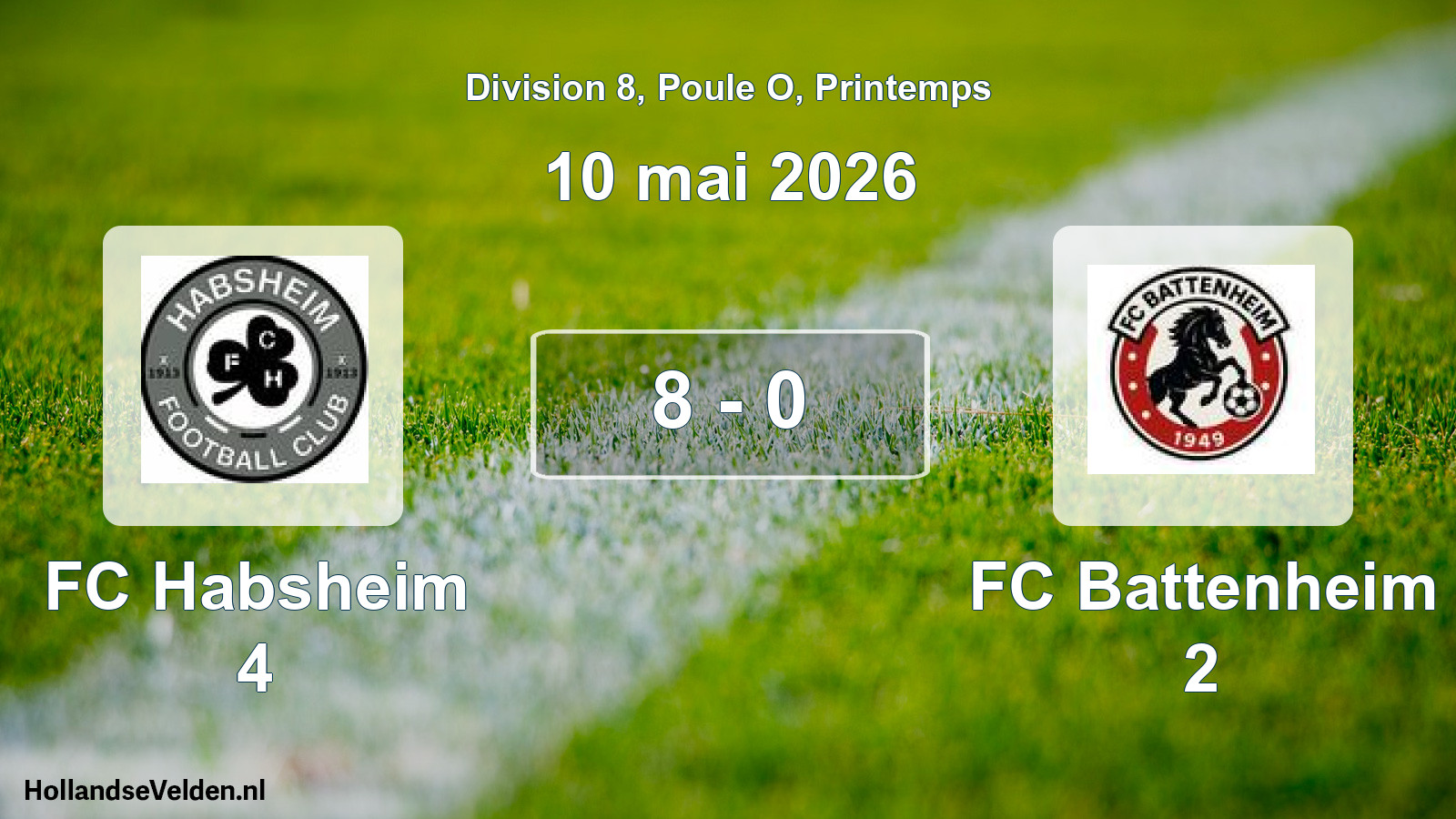 Gespeelde wedstrijd: FC Habsheim 4 - FC Battenheim 2 8 - 0 (10 mei 2026)