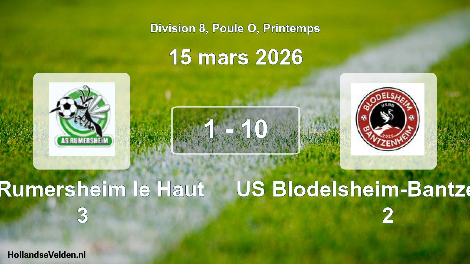 Gespeelde wedstrijd: AS Rumersheim le Haut 3 - US Blodelsheim-Bantzenheim 2 1 - 10 (15 maart 2026)