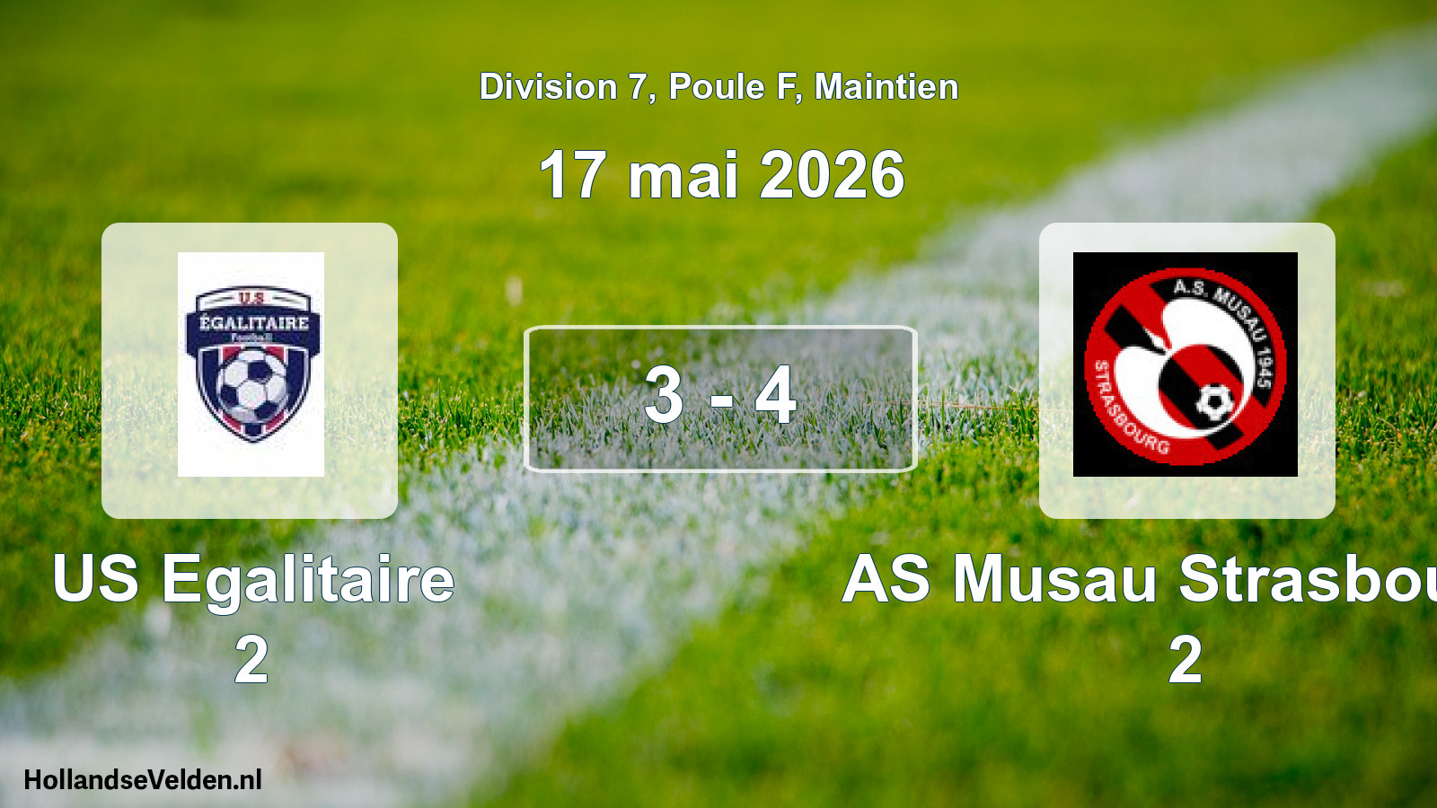 Gespeelde wedstrijd: US Egalitaire 2 - AS Musau Strasbourg 2 3 - 4 (17 mei 2026)
