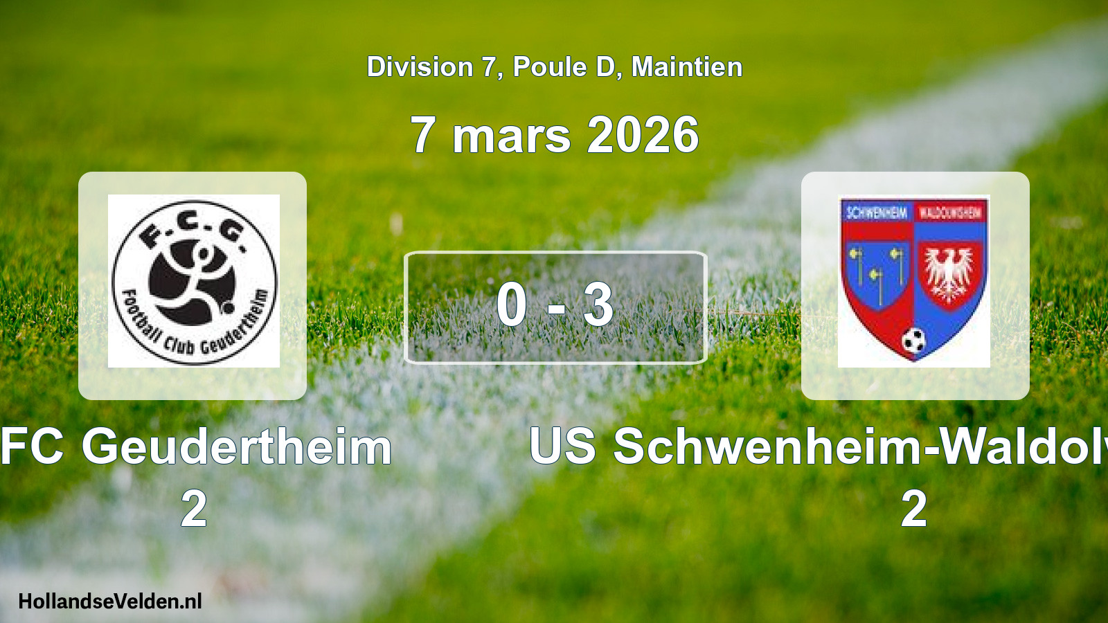 Gespeelde wedstrijd: FC Geudertheim 2 - US Schwenheim-Waldolwisheim 2 0 - 3 (7 maart 2026)