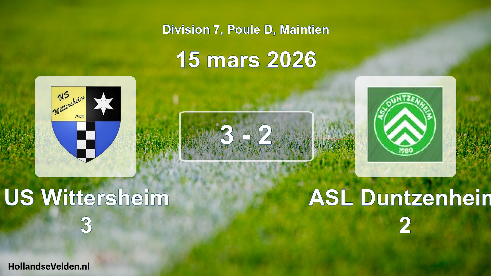 Gespeelde wedstrijd: US Wittersheim 3 - ASL Duntzenheim 2 3 - 2 (15 maart 2026)
