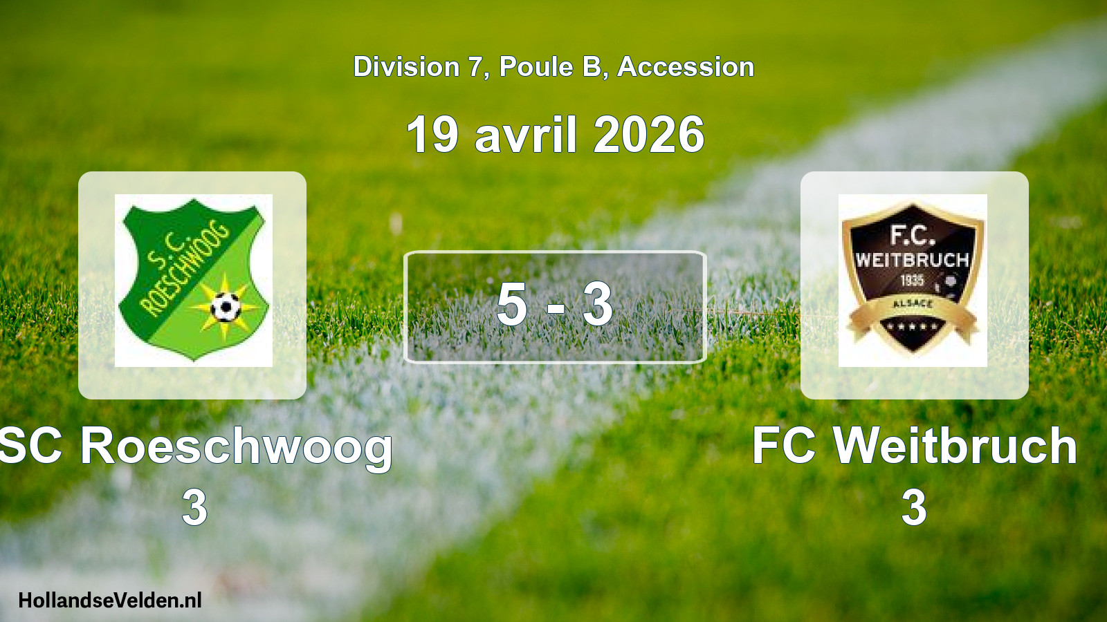 Gespeelde wedstrijd: SC Roeschwoog 3 - FC Weitbruch 3 5 - 3 (19 april 2026)