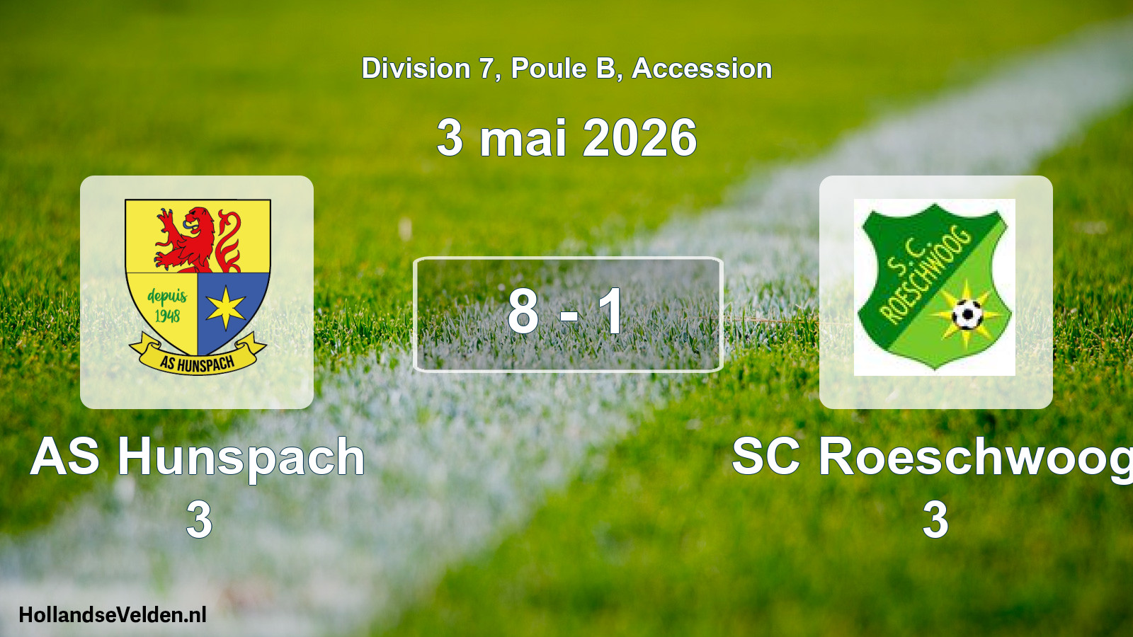 Gespeelde wedstrijd: AS Hunspach 3 - SC Roeschwoog 3 8 - 1 (3 mei 2026)