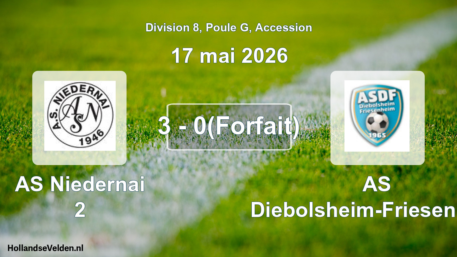 Gespeelde wedstrijd: AS Niedernai 2 - AS Diebolsheim-Friesenheim 3 - 0(Forfait) (17 mei 2026)
