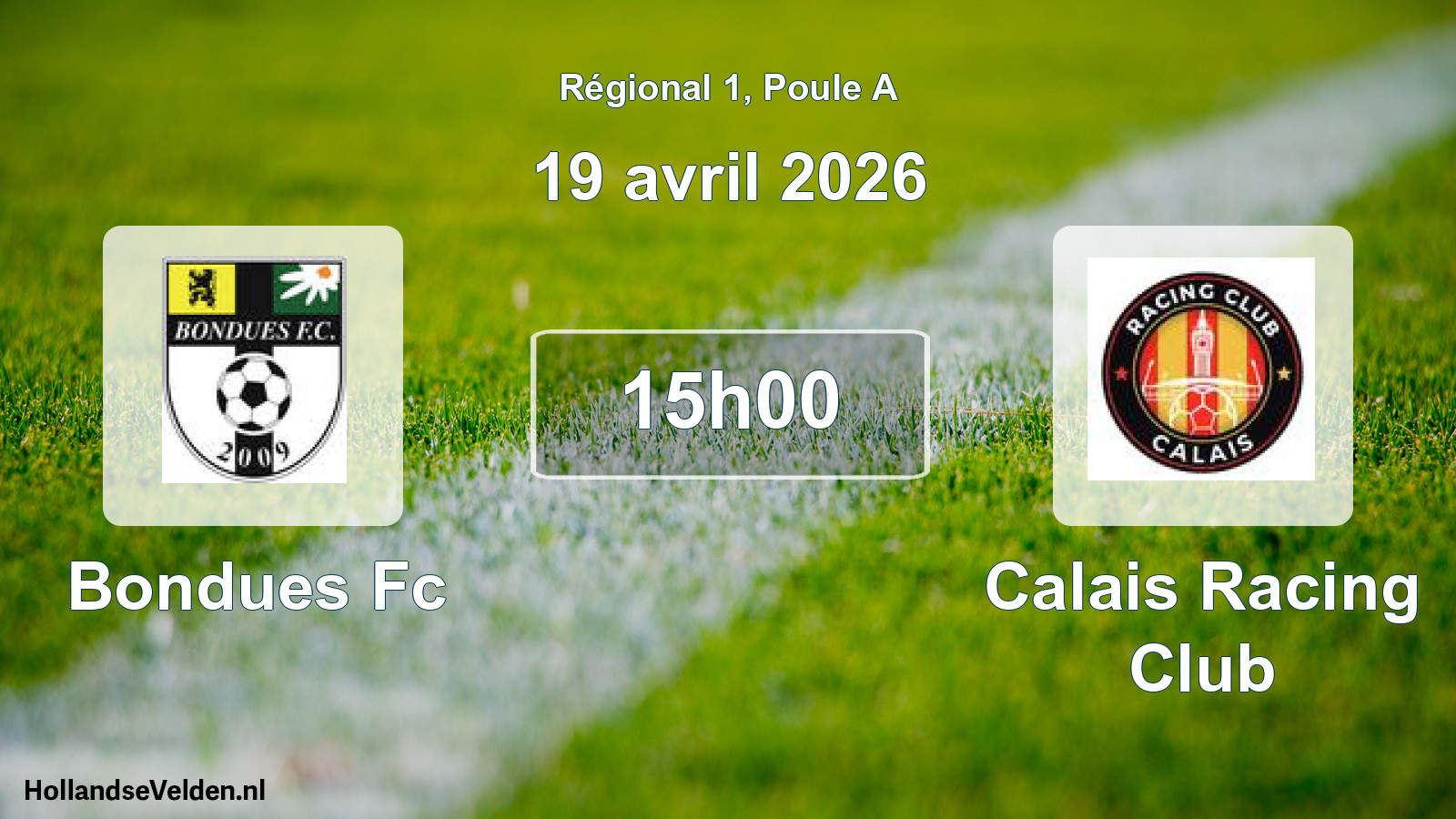 Geplande wedstrijd: Bondues Fc - Calais Racing Club (19 avril 2026)