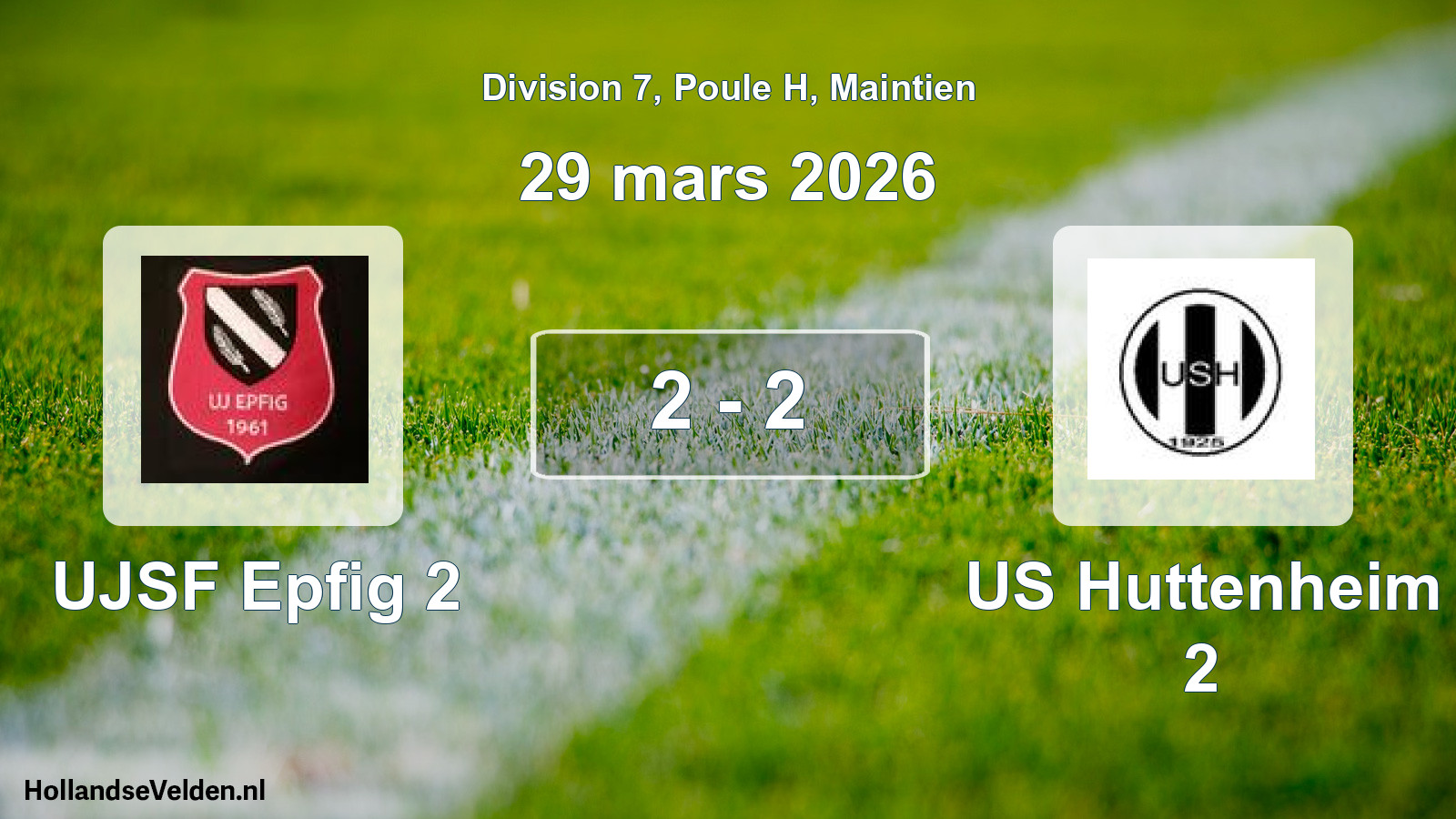 Gespeelde wedstrijd: UJSF Epfig 2 - US Huttenheim 2 2 - 2 (29 maart 2026)