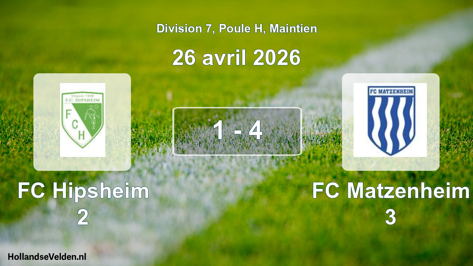 Gespeelde wedstrijd: FC Hipsheim 2 - FC Matzenheim 3 1 - 4 (26 april 2026)