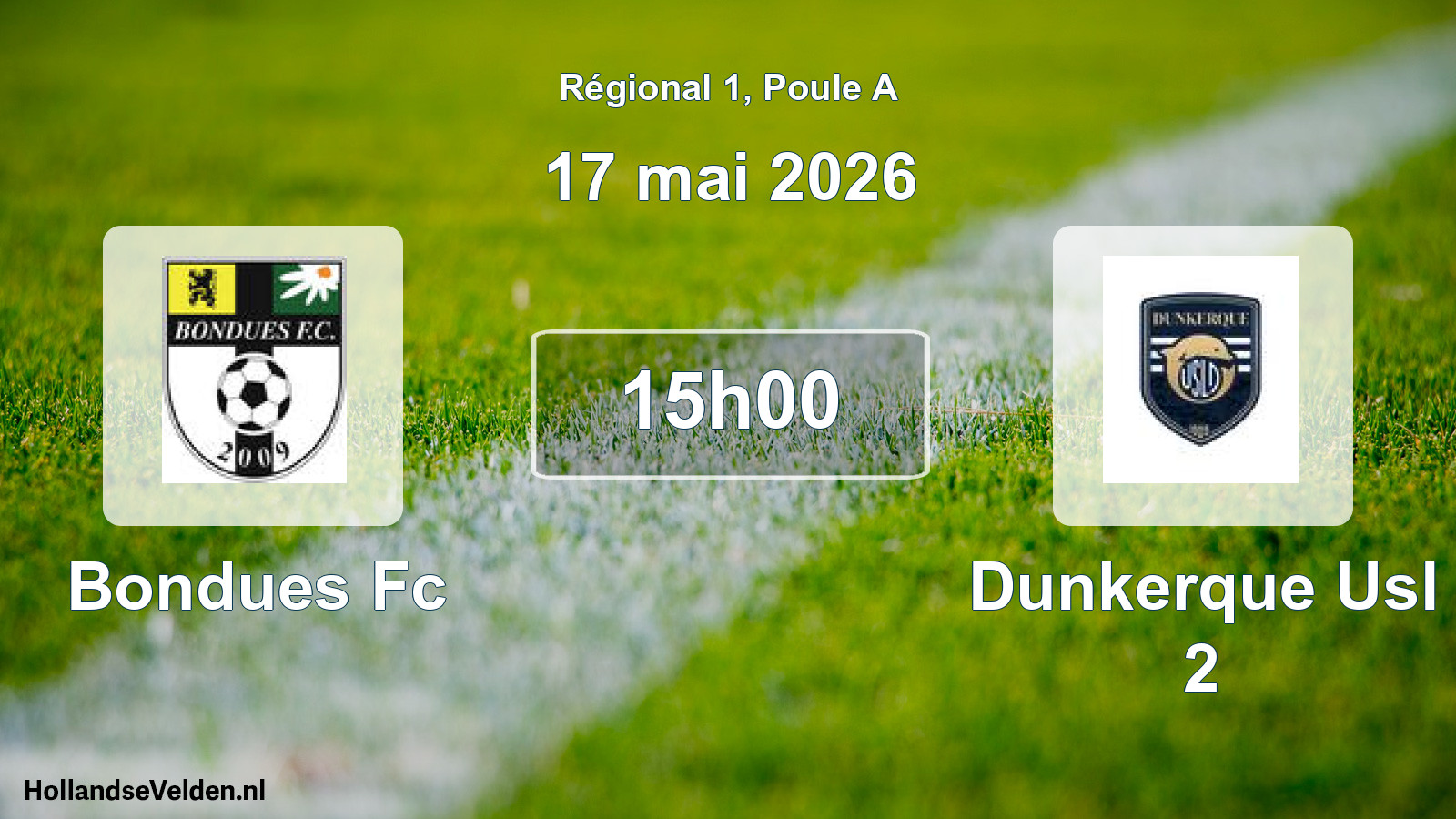 Scheduled Match: Bondues Fc - Dunkerque Usl 2 (17 May 2026)