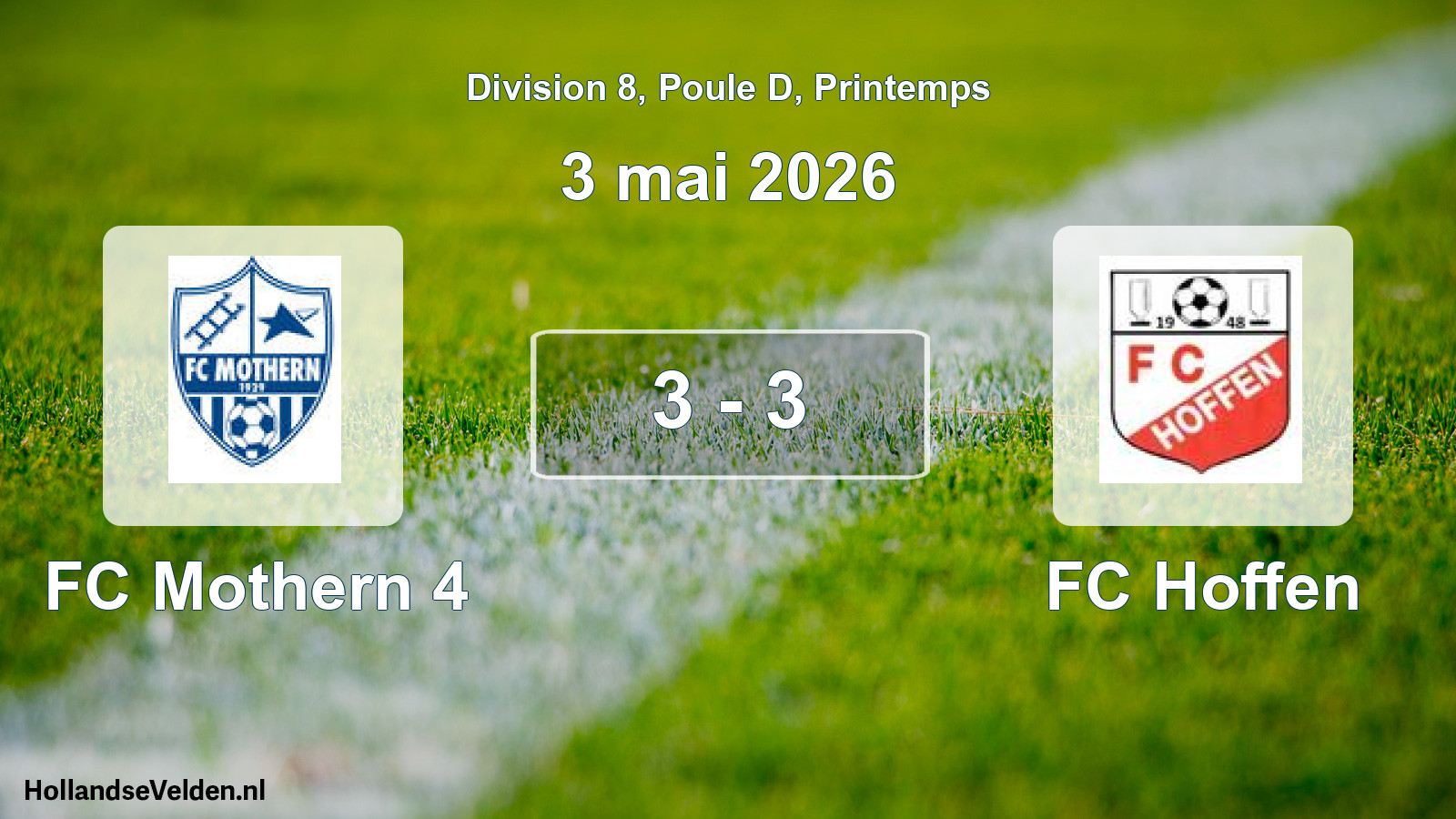 Gespeelde wedstrijd: FC Mothern 4 - FC Hoffen 3 - 3 (3 mei 2026)