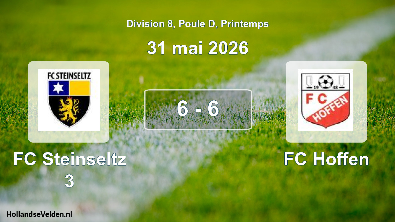 Gespeelde wedstrijd: FC Steinseltz 3 - FC Hoffen 6 - 6 (31 mei 2026)