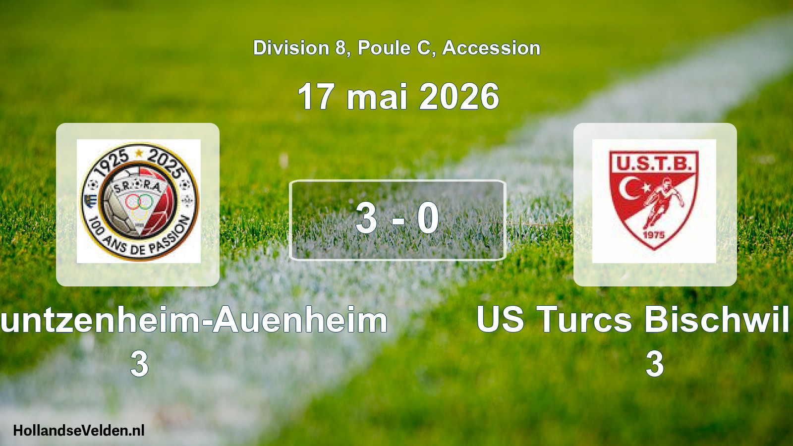 Gespeelde wedstrijd: SR Rountzenheim-Auenheim 3 - US Turcs Bischwiller 3 3 - 0 (17 mei 2026)