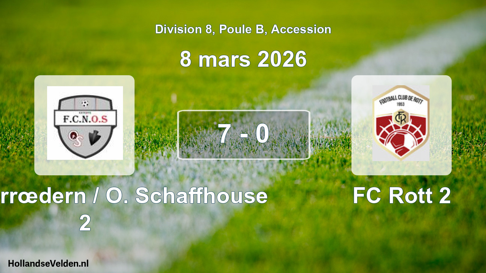 Gespeelde wedstrijd: FC Niederrœdern / O. Schaffhouse 2 - FC Rott 2 7 - 0 (8 maart 2026)