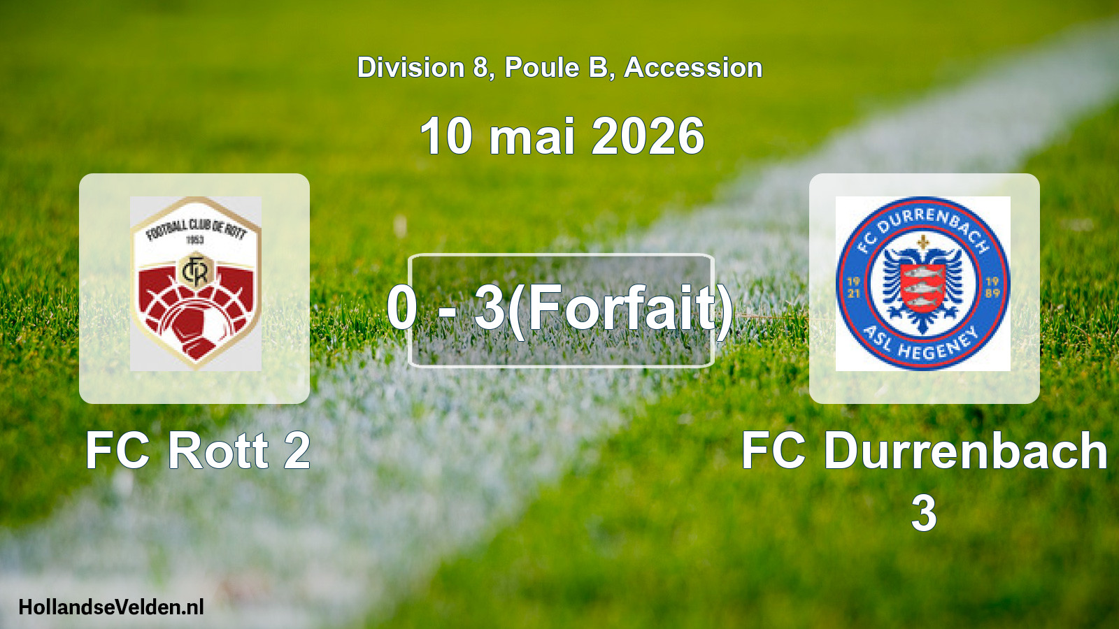 Gespeelde wedstrijd: FC Rott 2 - FC Durrenbach 3 0 - 3(Forfait) (10 mei 2026)