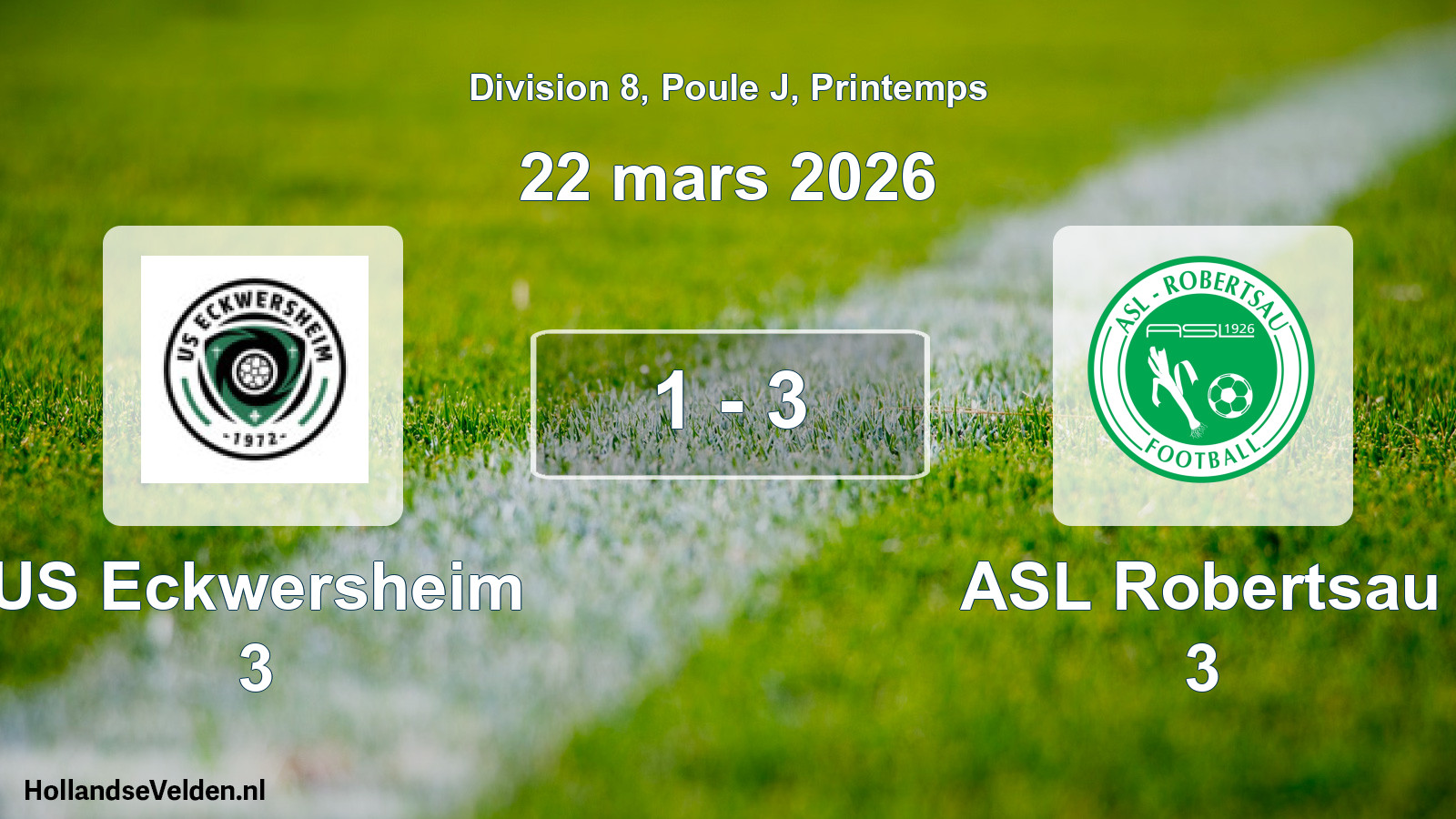 Gespeelde wedstrijd: US Eckwersheim 3 - ASL Robertsau 3 1 - 3 (22 maart 2026)