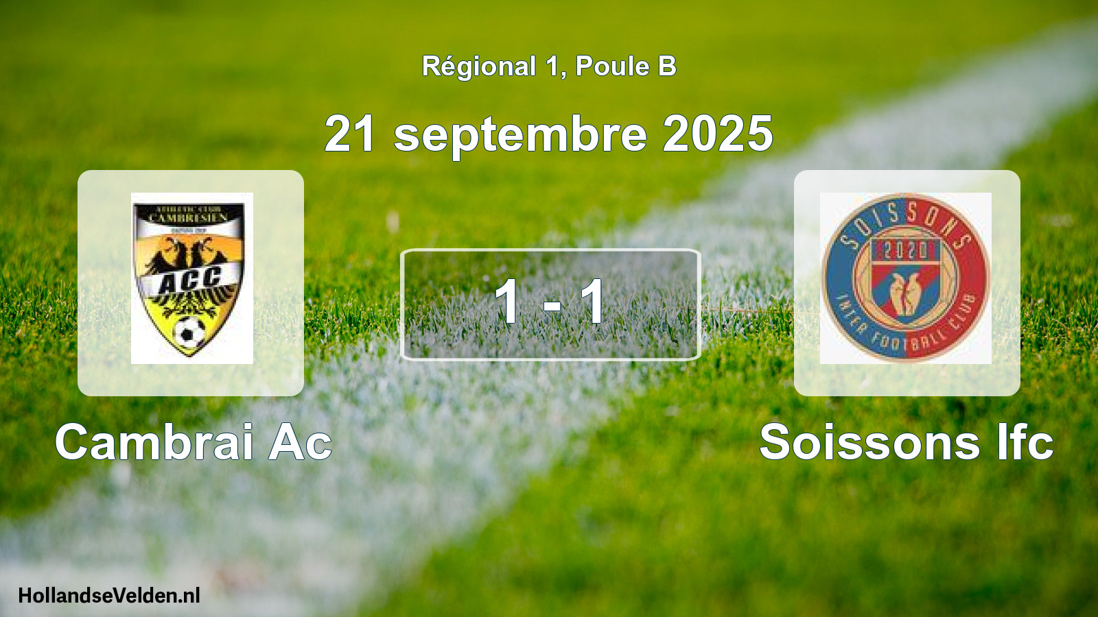Total number of matches played: Cambrai Ac - Soissons Ifc 1 - 1 (21 September 2025)