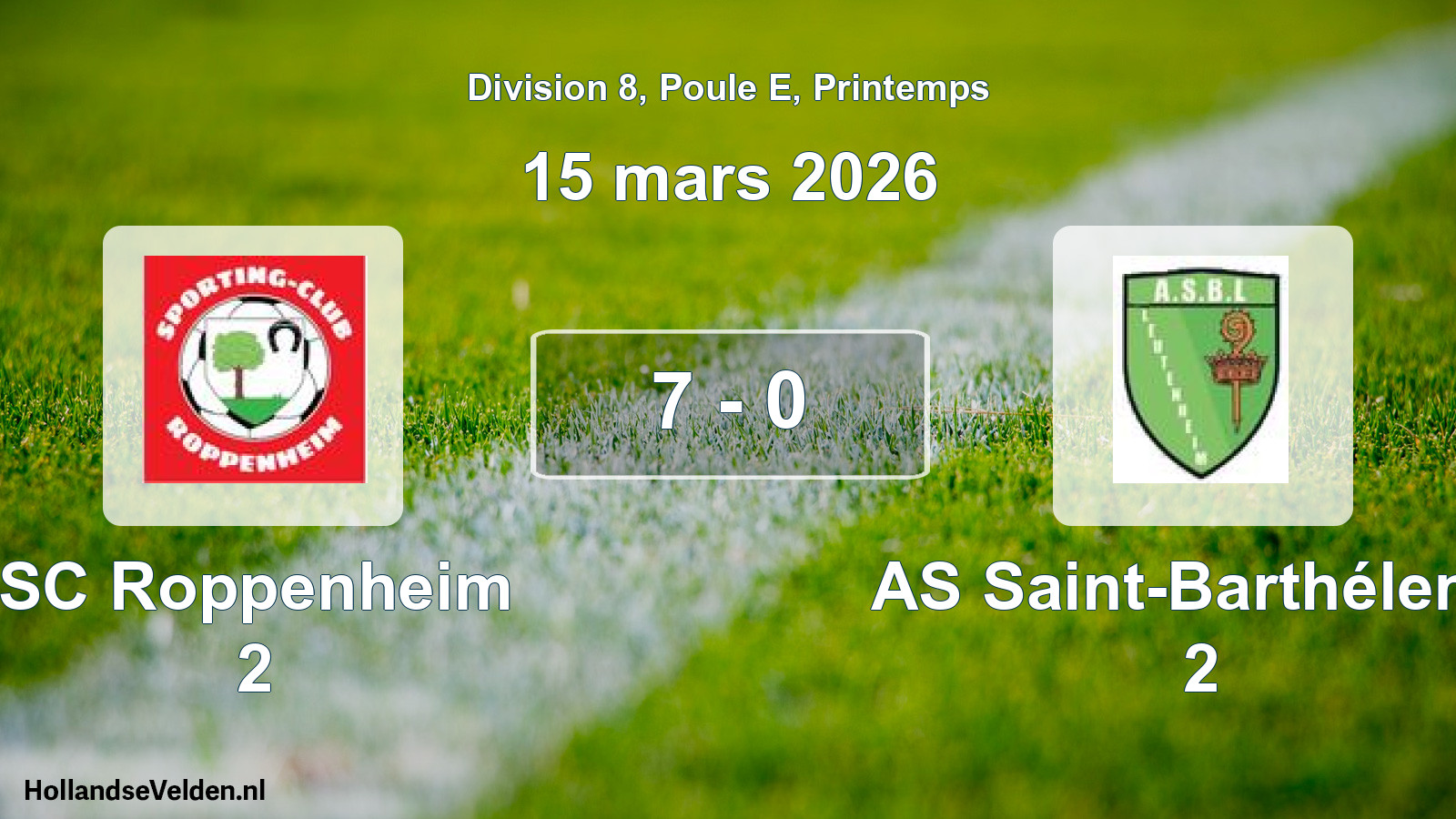 Gespeelde wedstrijd: SC Roppenheim 2 - AS Saint-Barthélemy 2 7 - 0 (15 maart 2026)