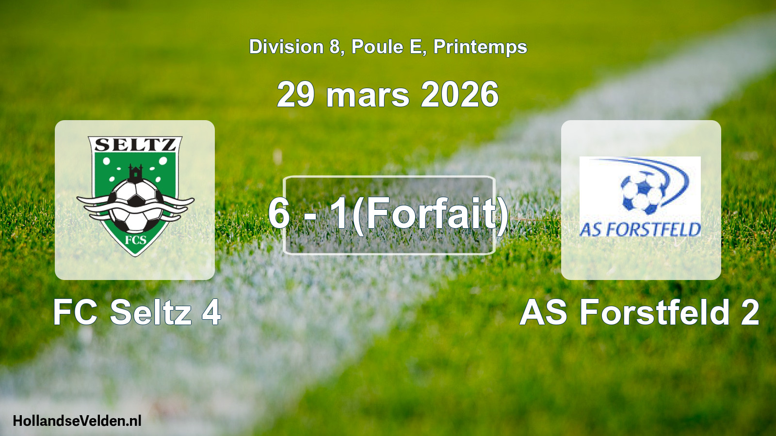 Match joué: FC Seltz 4 - AS Forstfeld 2 6 - 1(Forfait) (29 mars 2026)