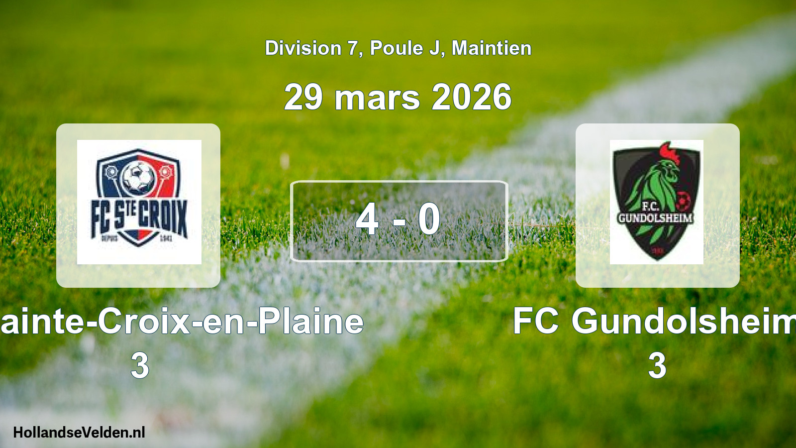 Gespeelde wedstrijd: FC Sainte-Croix-en-Plaine 3 - FC Gundolsheim 3 4 - 0 (29 maart 2026)