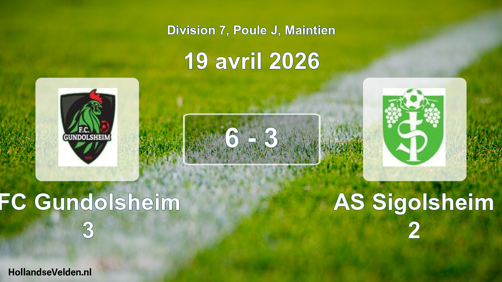 Gespeelde wedstrijd: FC Gundolsheim 3 - AS Sigolsheim 2 6 - 3 (19 april 2026)