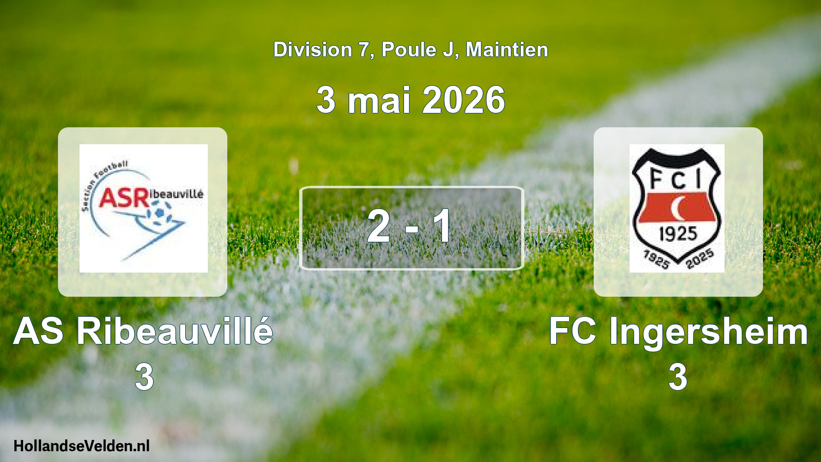 Gespeelde wedstrijd: AS Ribeauvillé 3 - FC Ingersheim 3 2 - 1 (3 mei 2026)