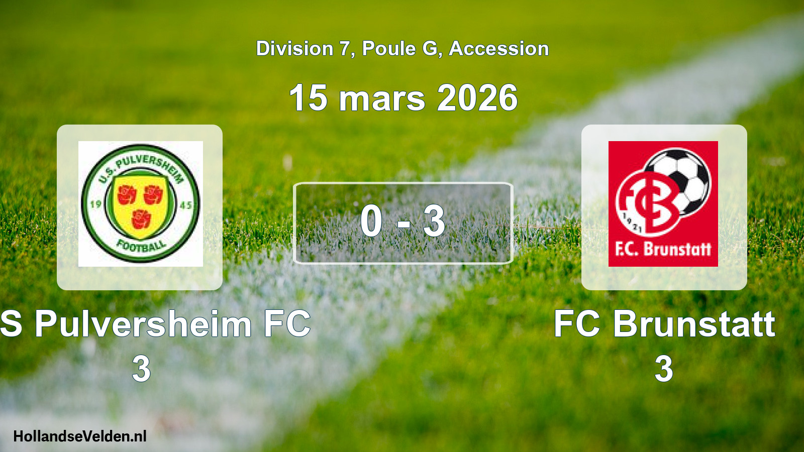 Gespeelde wedstrijd: US Pulversheim FC 3 - FC Brunstatt 3 0 - 3 (15 maart 2026)