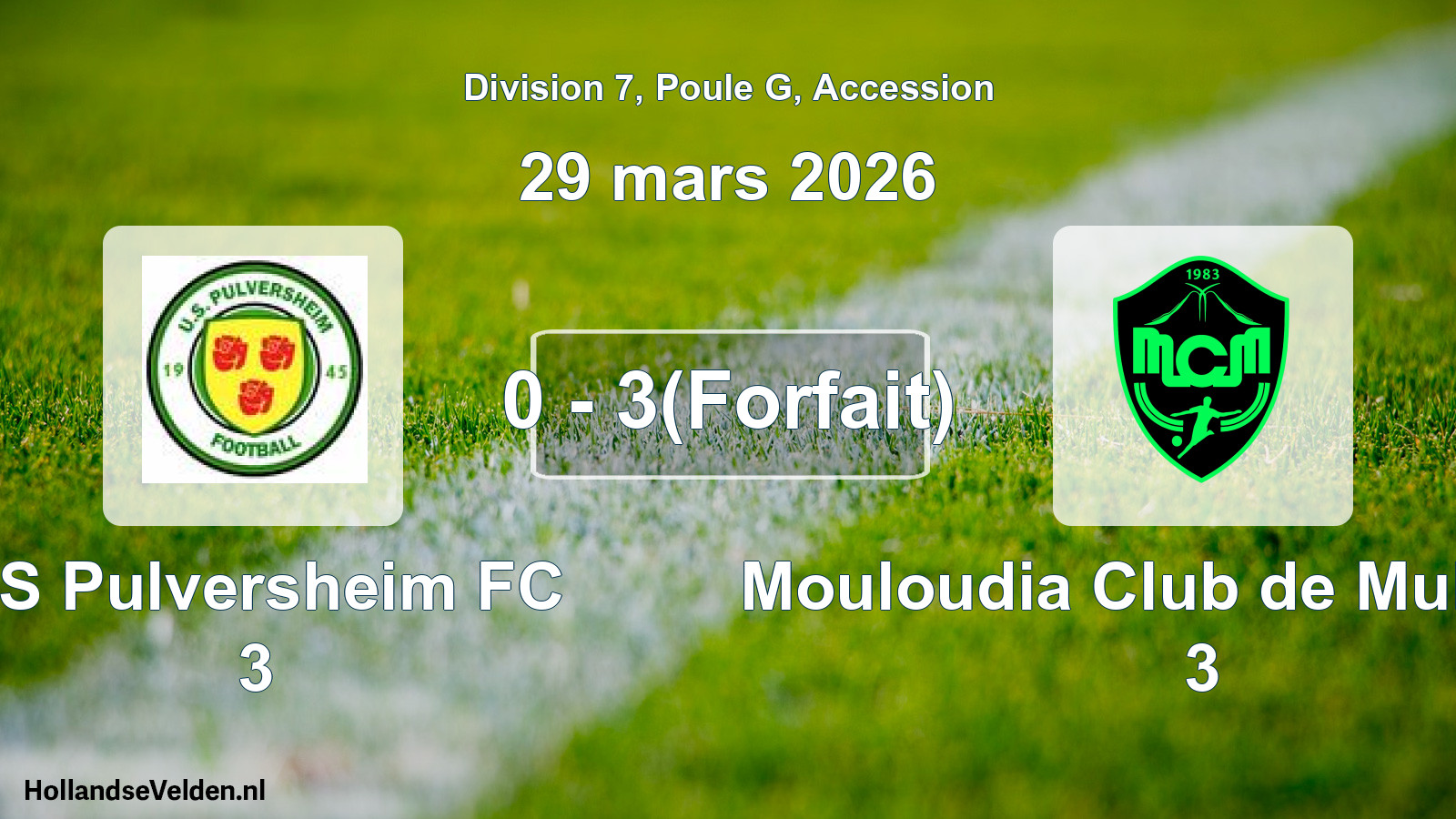 Gespeelde wedstrijd: US Pulversheim FC 3 - Mouloudia Club de Mulhouse 3 0 - 3(Forfait) (29 maart 2026)